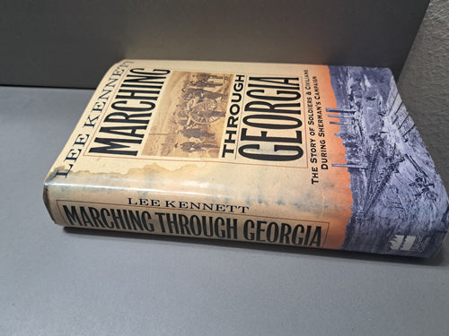 First edition of Marching Through Georgia by Lee Kennett