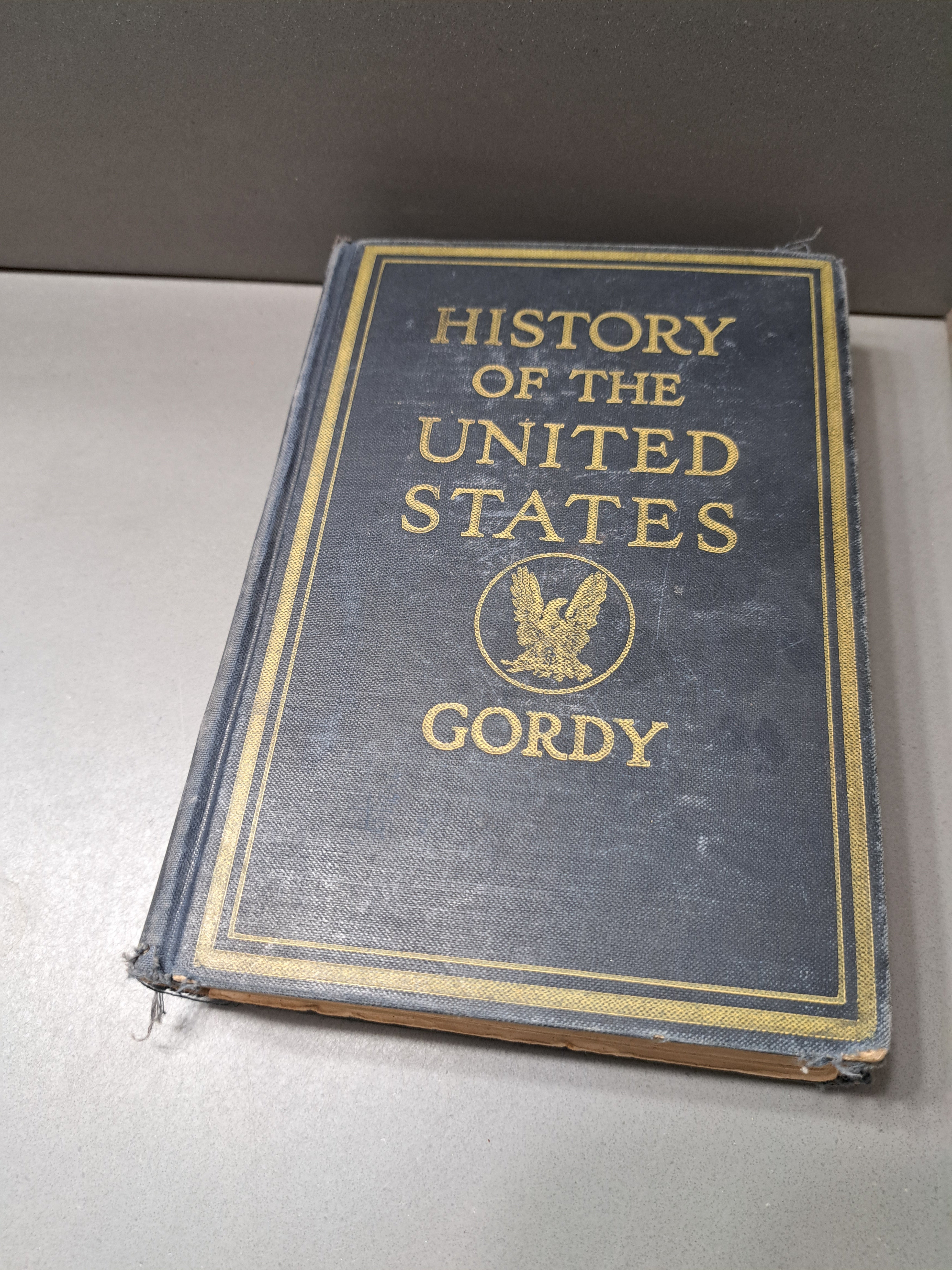 Vintage 1925 History of the United States by Wilbur Fisk Gordy