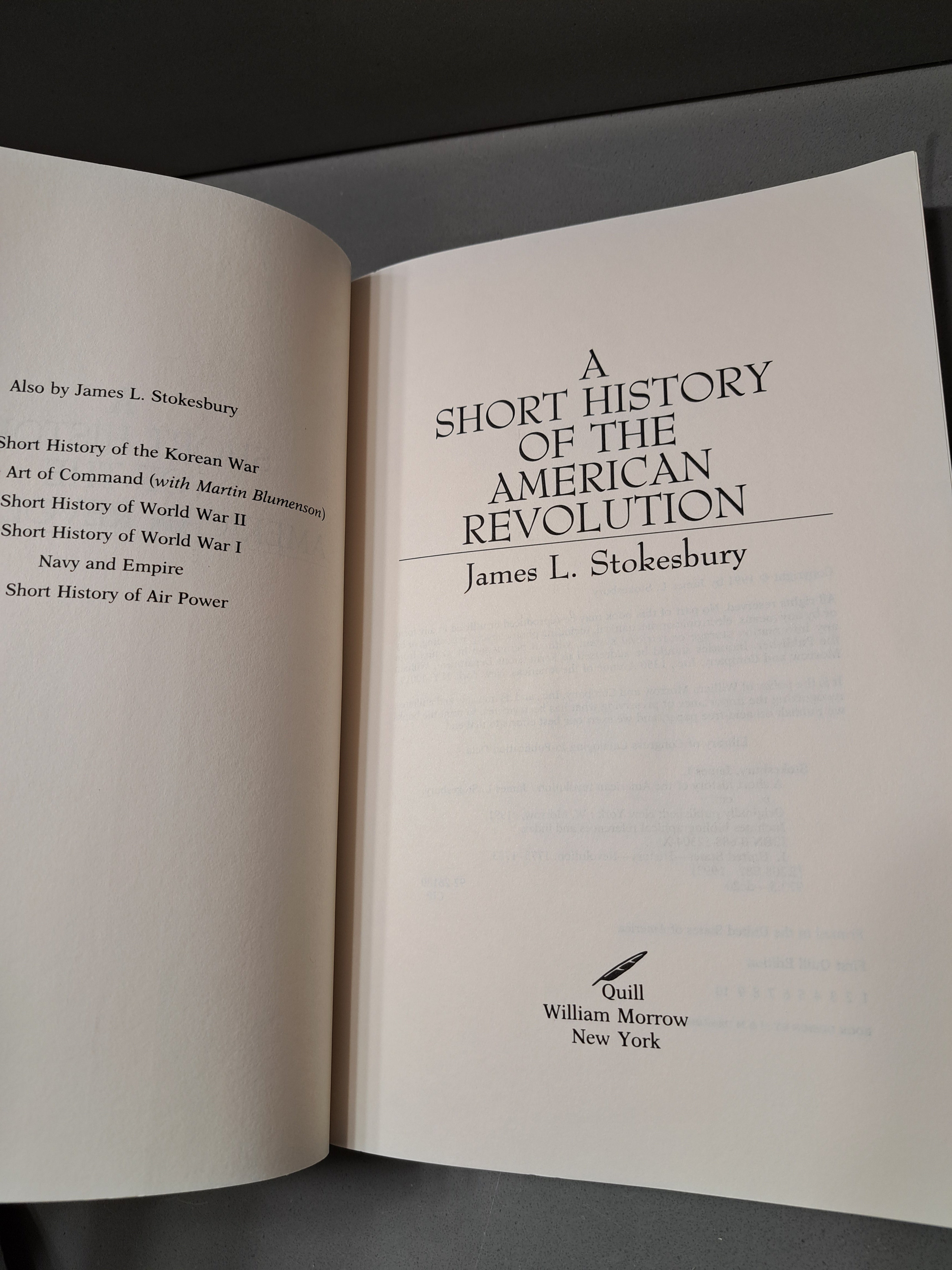 1991 first edition of A Short History of the American Revolution by James L Stokesbury