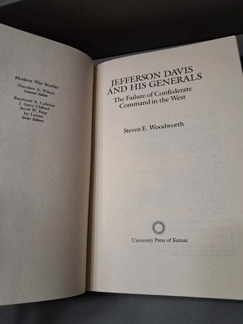 1990 first edition of Jefferson Davis and His Generals by Steven E Woodworth