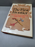 Vintage 1978 The First Frontier: The Indian Wars & America's Origins 1607-1776 by David Horowitz