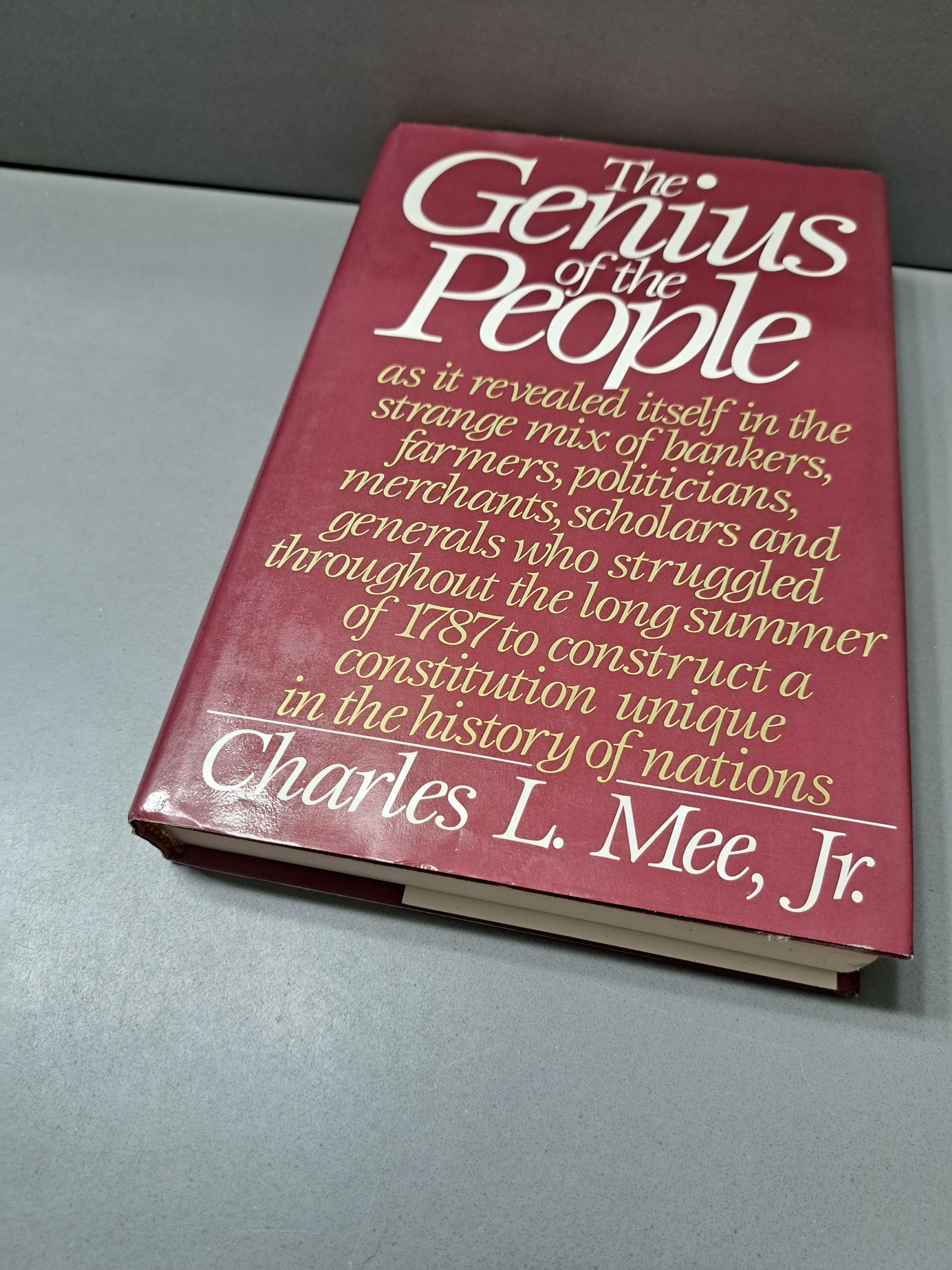 Vintage 1987 first edition of The Genius of the People by Charles L Mee Jr