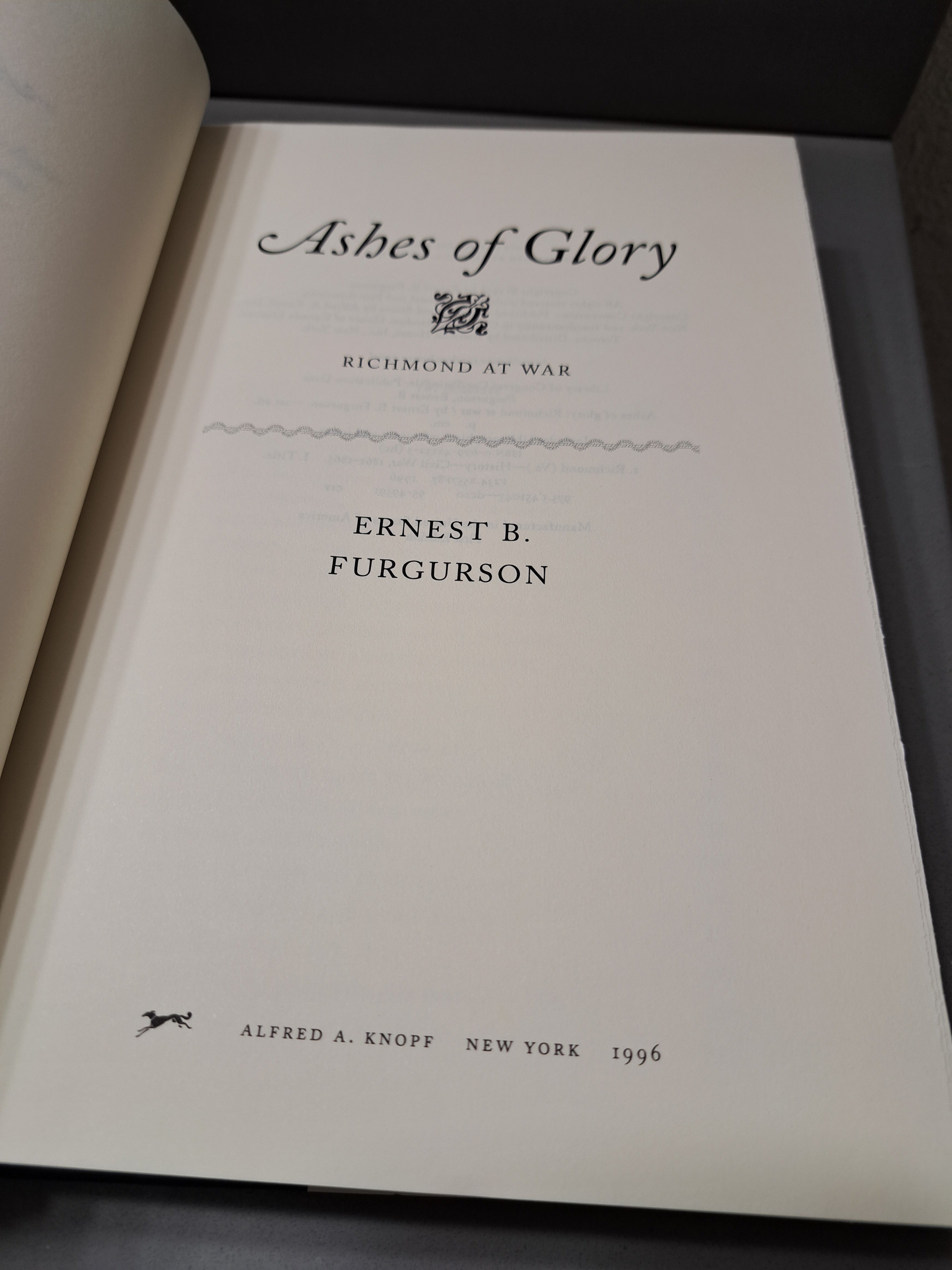 1996 first edition of Ashes of Glory: Richmond at War by Ernest B Furgurson