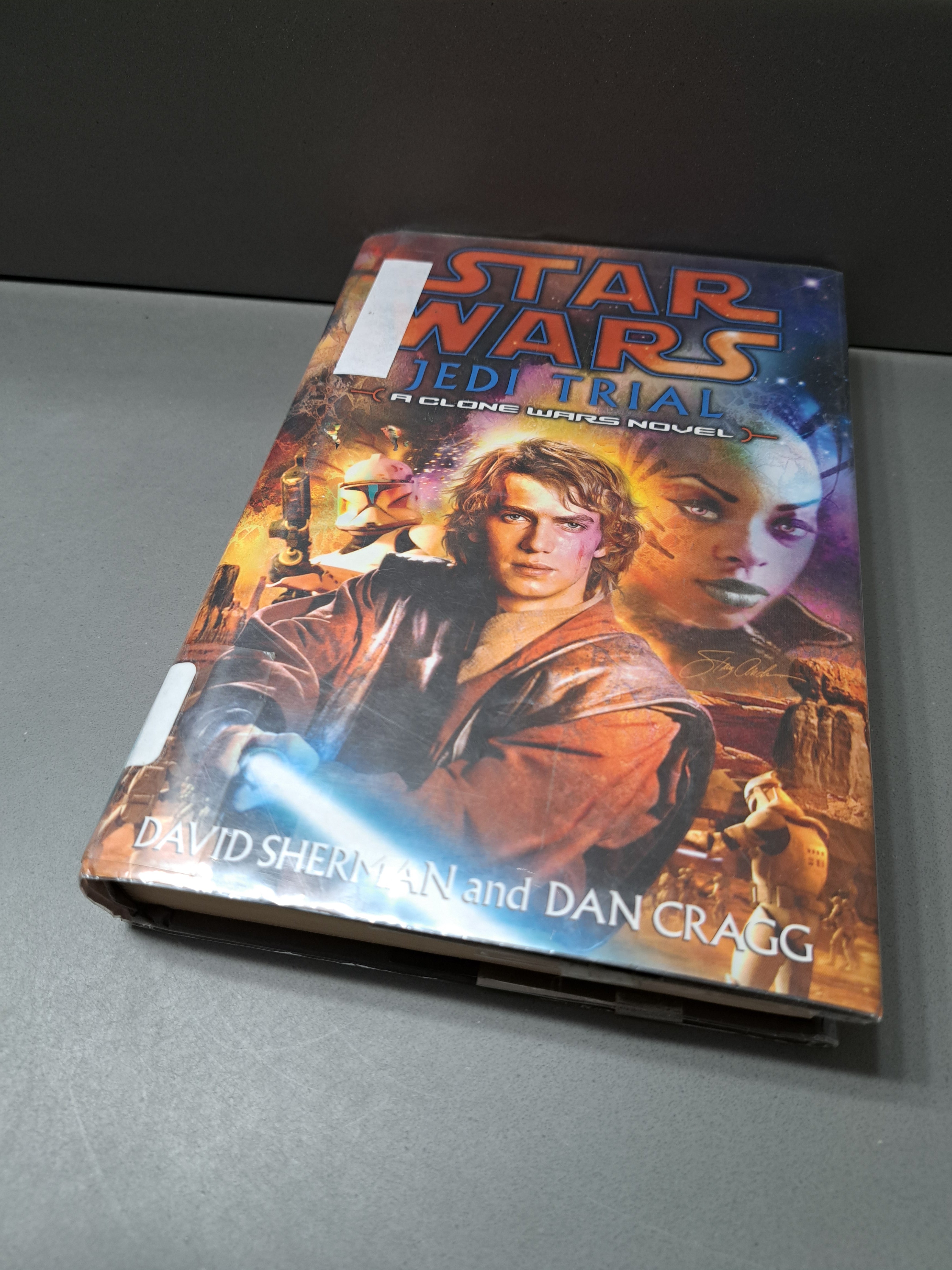 First edition of Star Wars: Jedi Trial A Clone Wars Novel by David Sherman and Dan Cragg