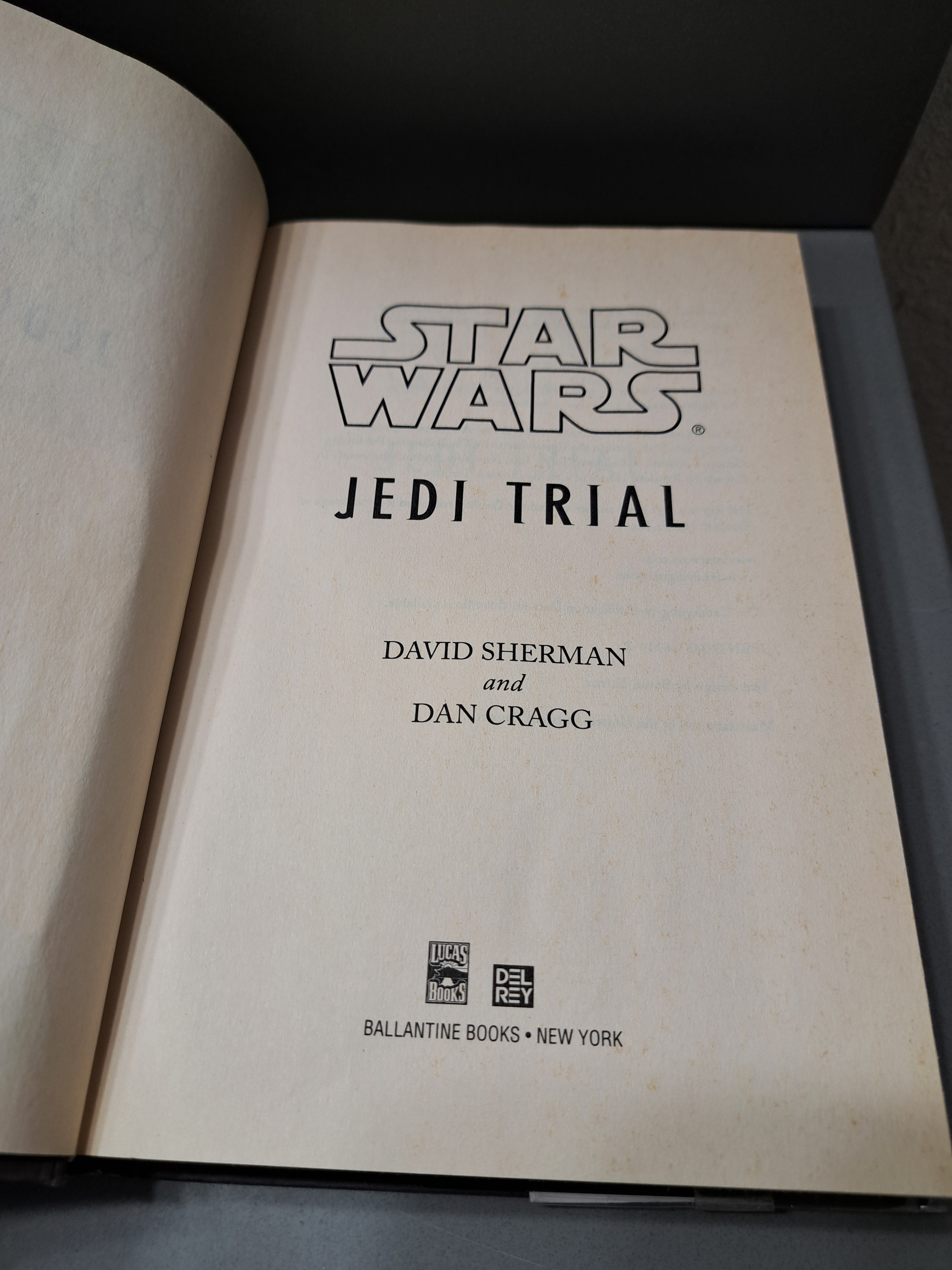 First edition of Star Wars: Jedi Trial A Clone Wars Novel by David Sherman and Dan Cragg