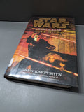 First edition of Star Wars: Darth Bane Rule of Two by Drew Karpyshyn