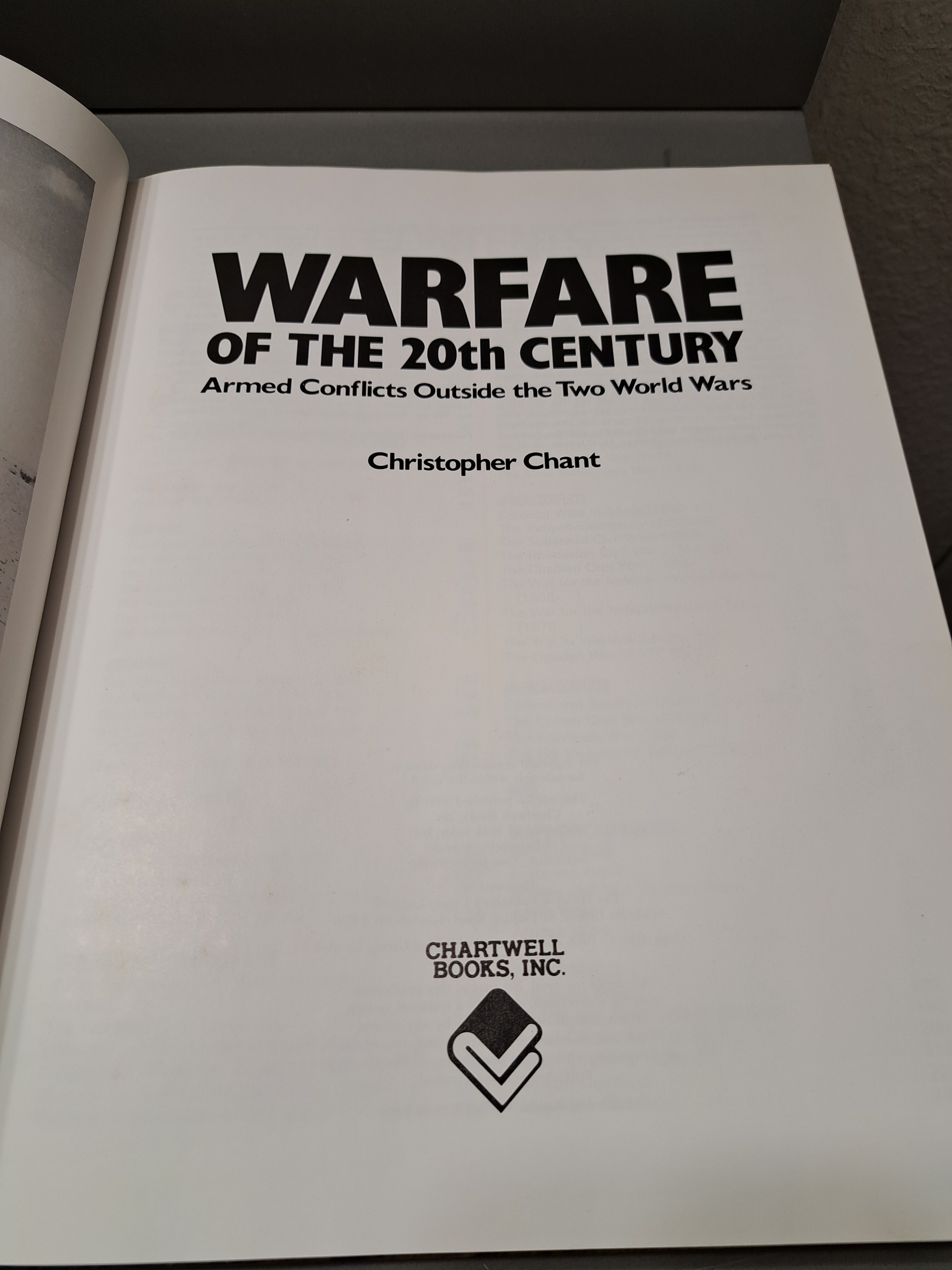 Vintage 1988 Warfare of the 20th Century: Armed Conflicts Outside the Two World Wars by Christopher Chant