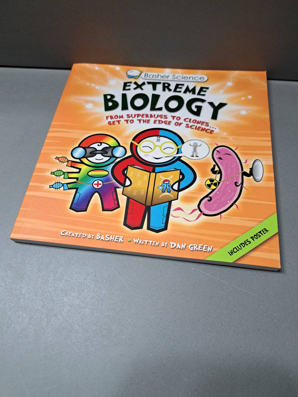 Extreme Biology from Superbugs to Clones...Get to the Edge of Science