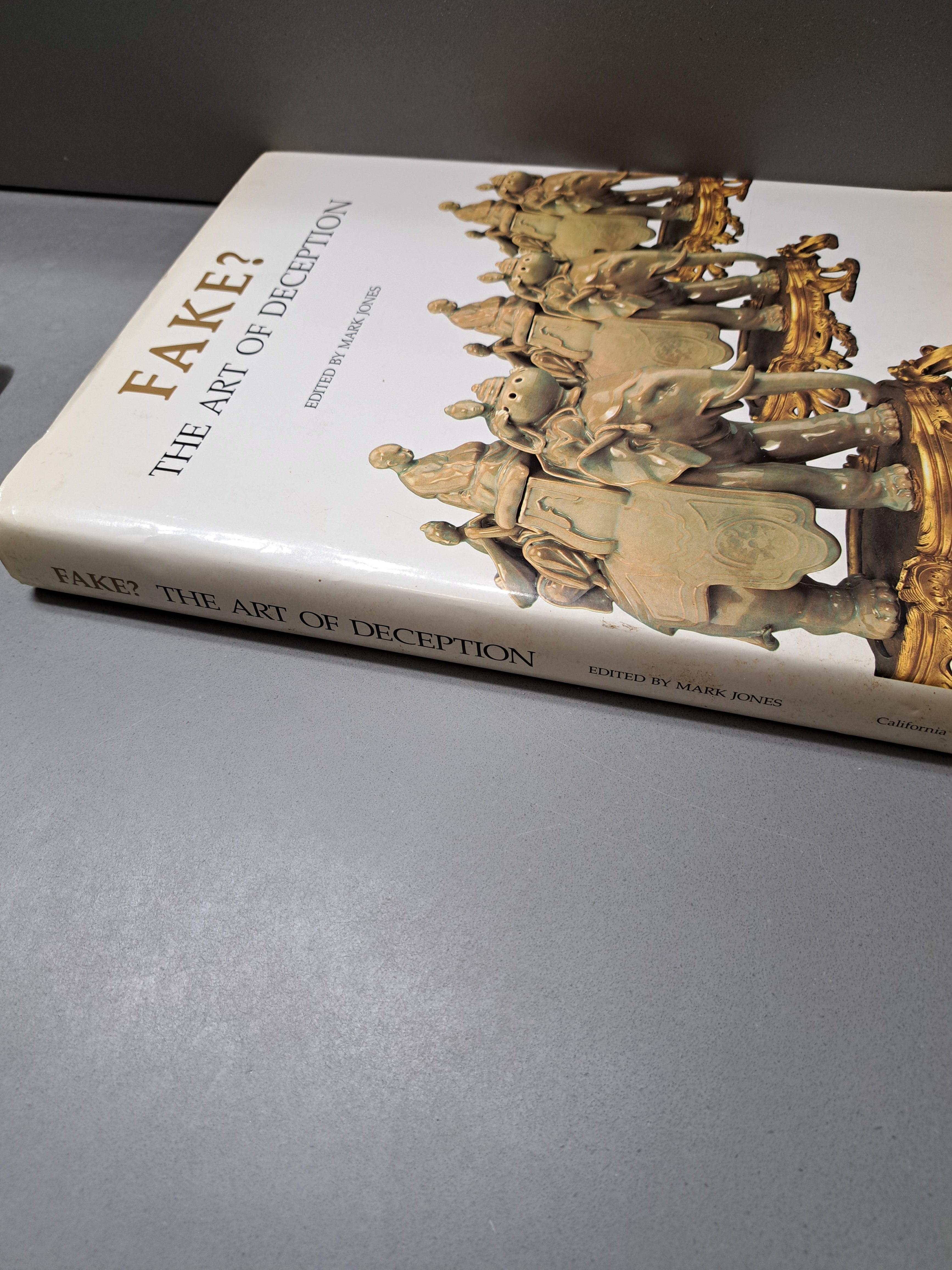 Vintage 1990 Fake? The Art of Deception edited by Mark Jones