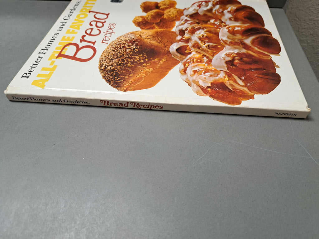 Vintage 1979 Better Homes and Gardens All-Time Favorite Bread Recipes