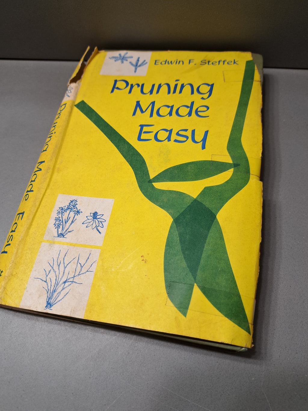 Vintage 1958 first edition of Pruning Made Easy by Edwin F Steffek