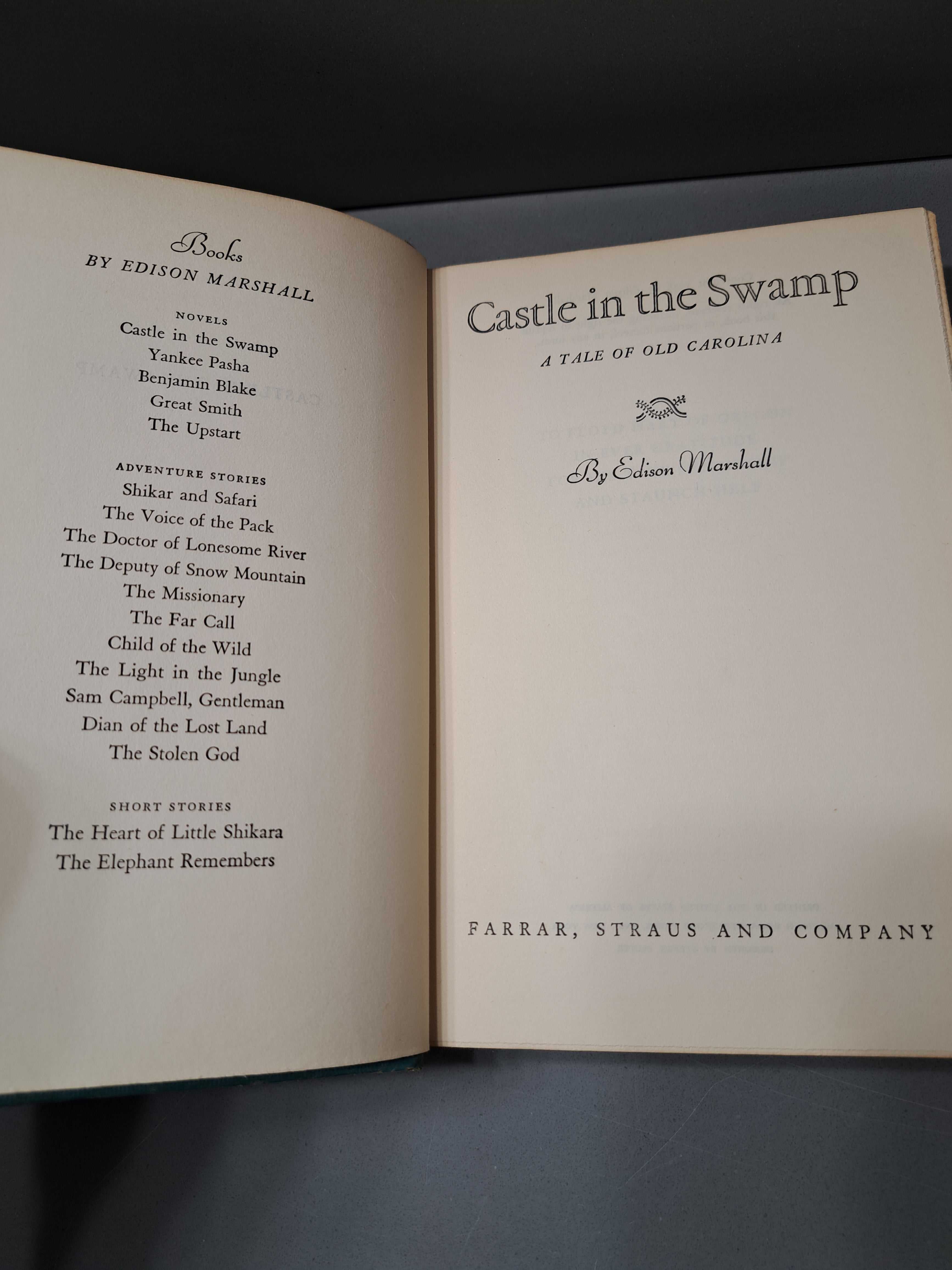 Vintage 1948 first edition of Castle in the Swamp: A Tale of Old Carolina by Edison Marshall