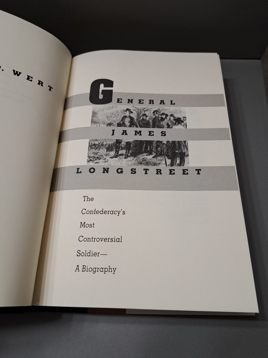Vintage 1993 General James Longstreet: The Confederacy's Most Controversial Soldier-a Biography