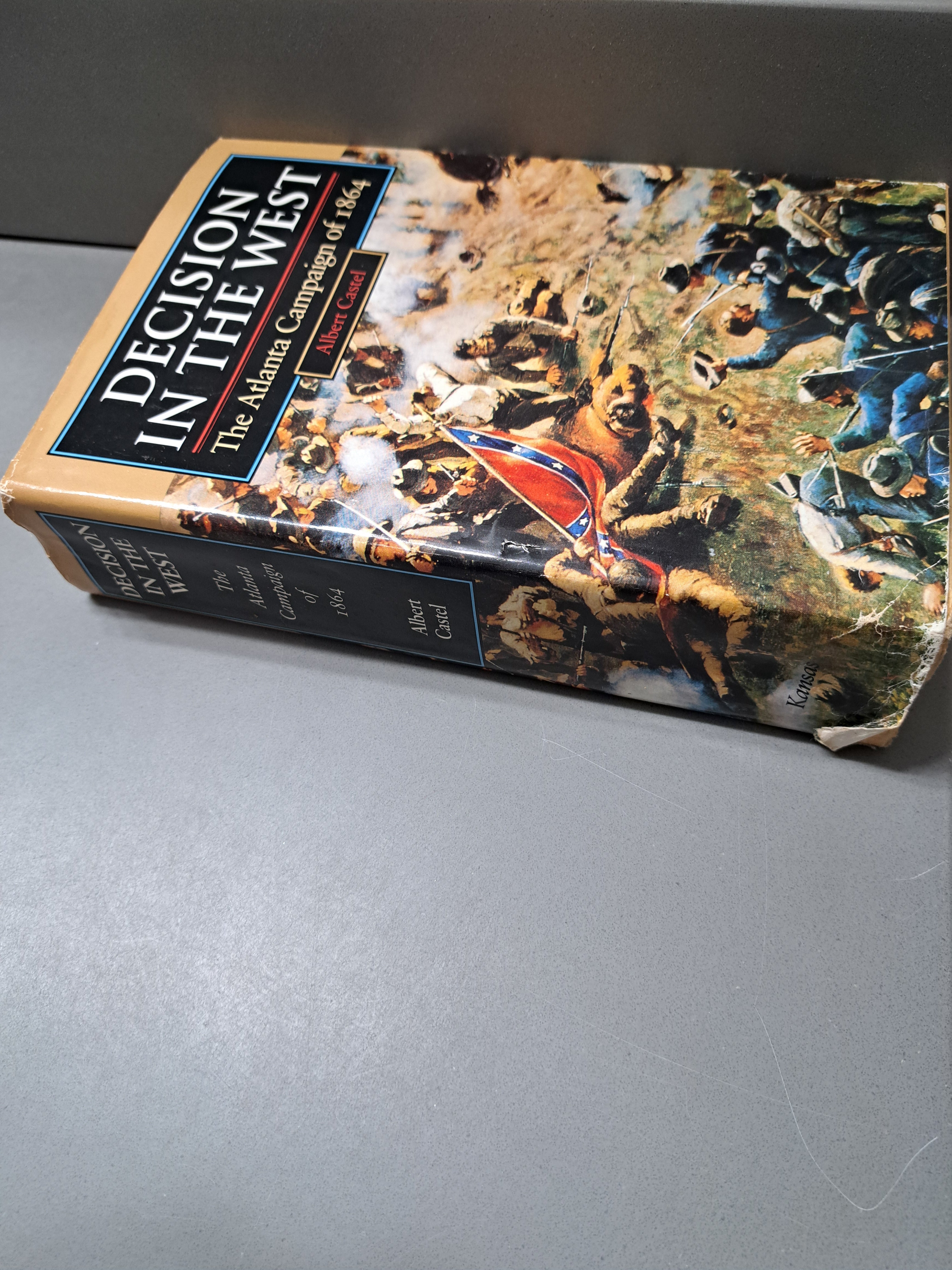 Vintage 1992 Decision in the West: The Atlanta Campaign of 1864 by Albert Castel