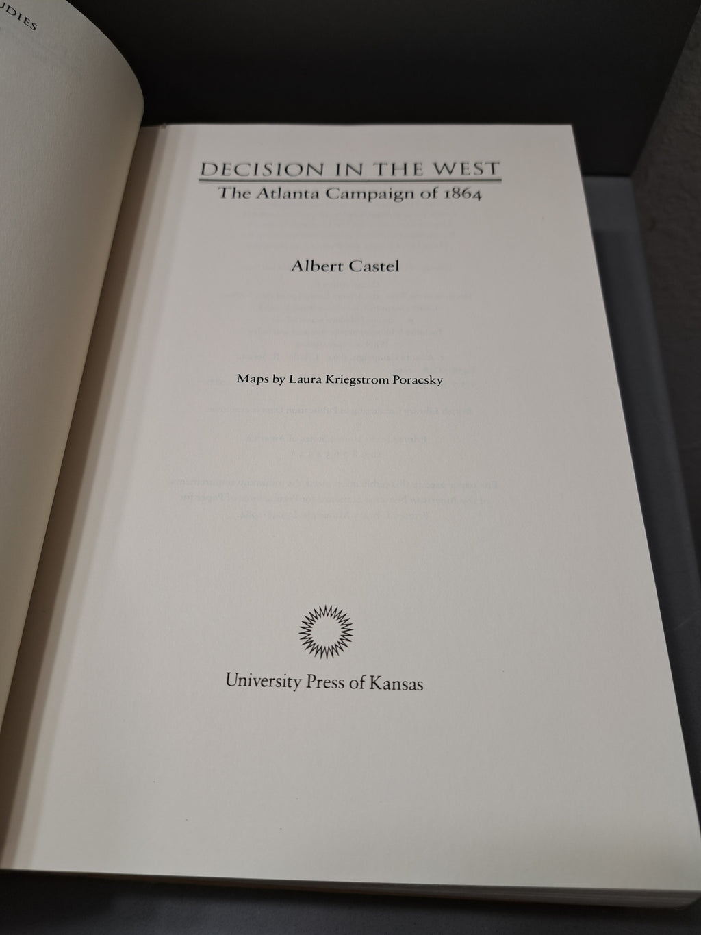 Vintage 1992 Decision in the West: The Atlanta Campaign of 1864 by Albert Castel