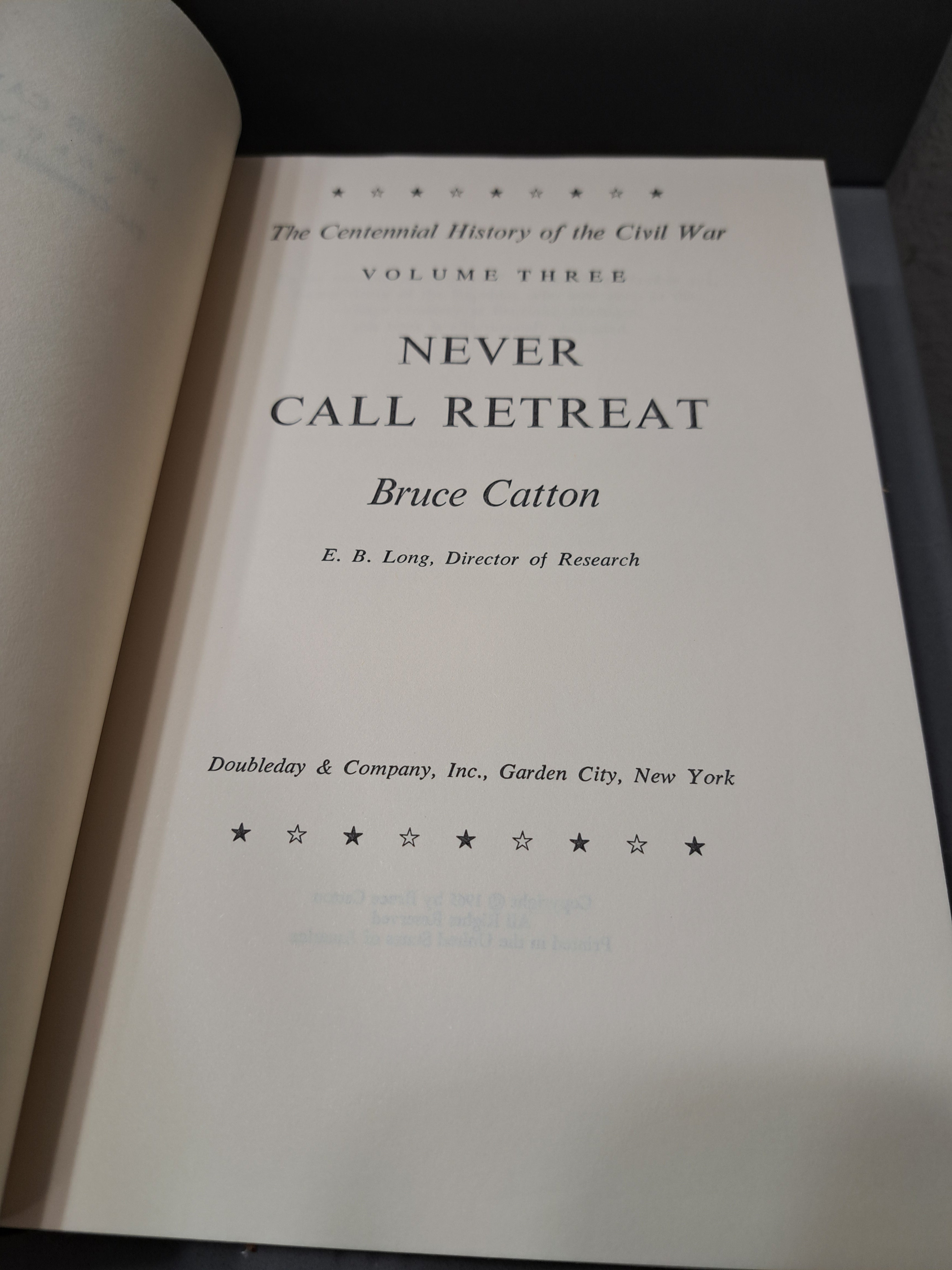 Vintage 1965 Never Call Retreat by Bruce Catton