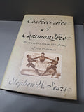 Controversies & Commanders: Dispatches from the Army of the Potomac by Stephen W Sears