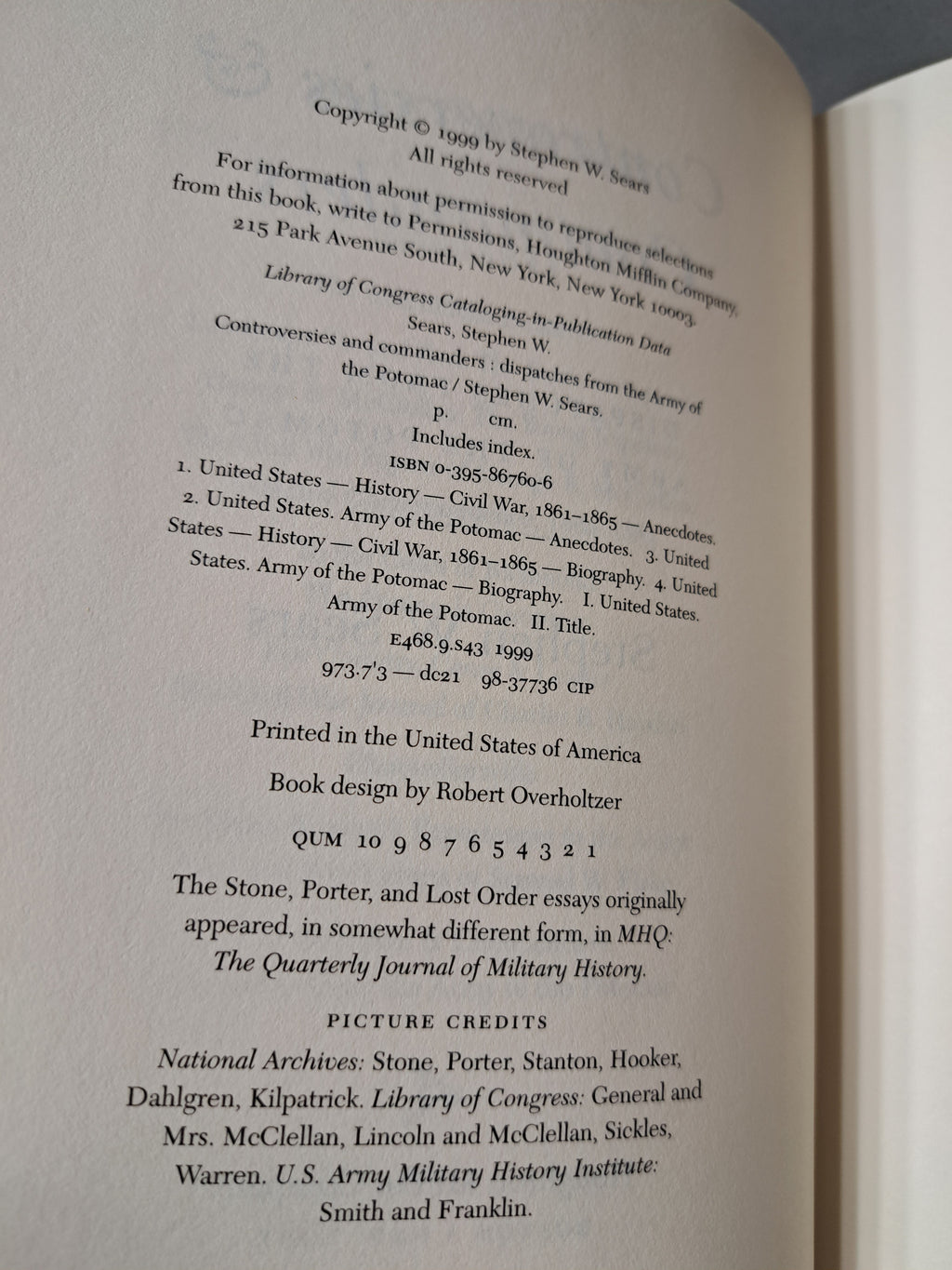 Controversies & Commanders: Dispatches from the Army of the Potomac by Stephen W Sears