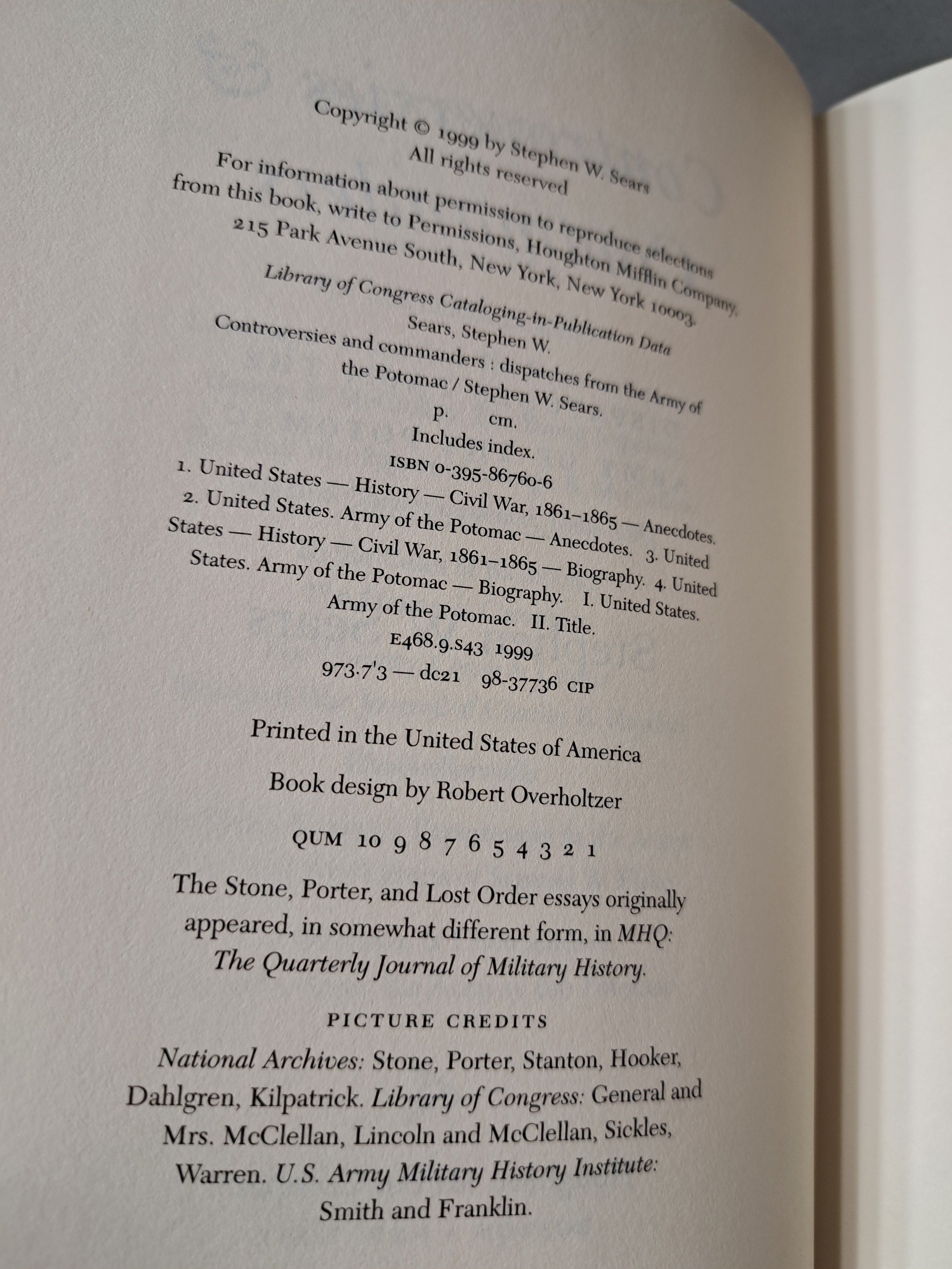 Controversies & Commanders: Dispatches from the Army of the Potomac by Stephen W Sears