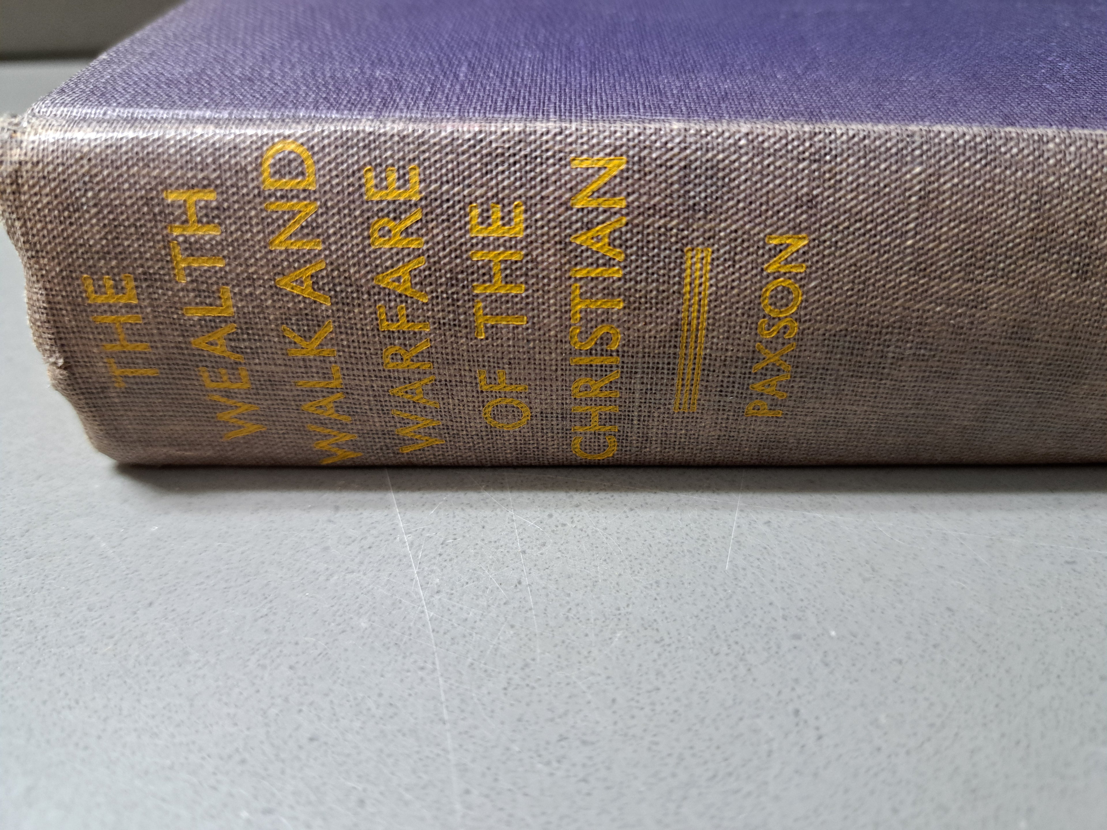 Vintage 1930s The Wealth, Walk and Warfare of the Christian by Ruth Paxson