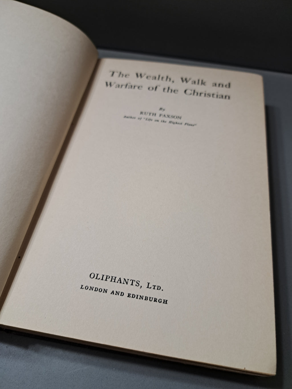 Vintage 1930s The Wealth, Walk and Warfare of the Christian by Ruth Paxson