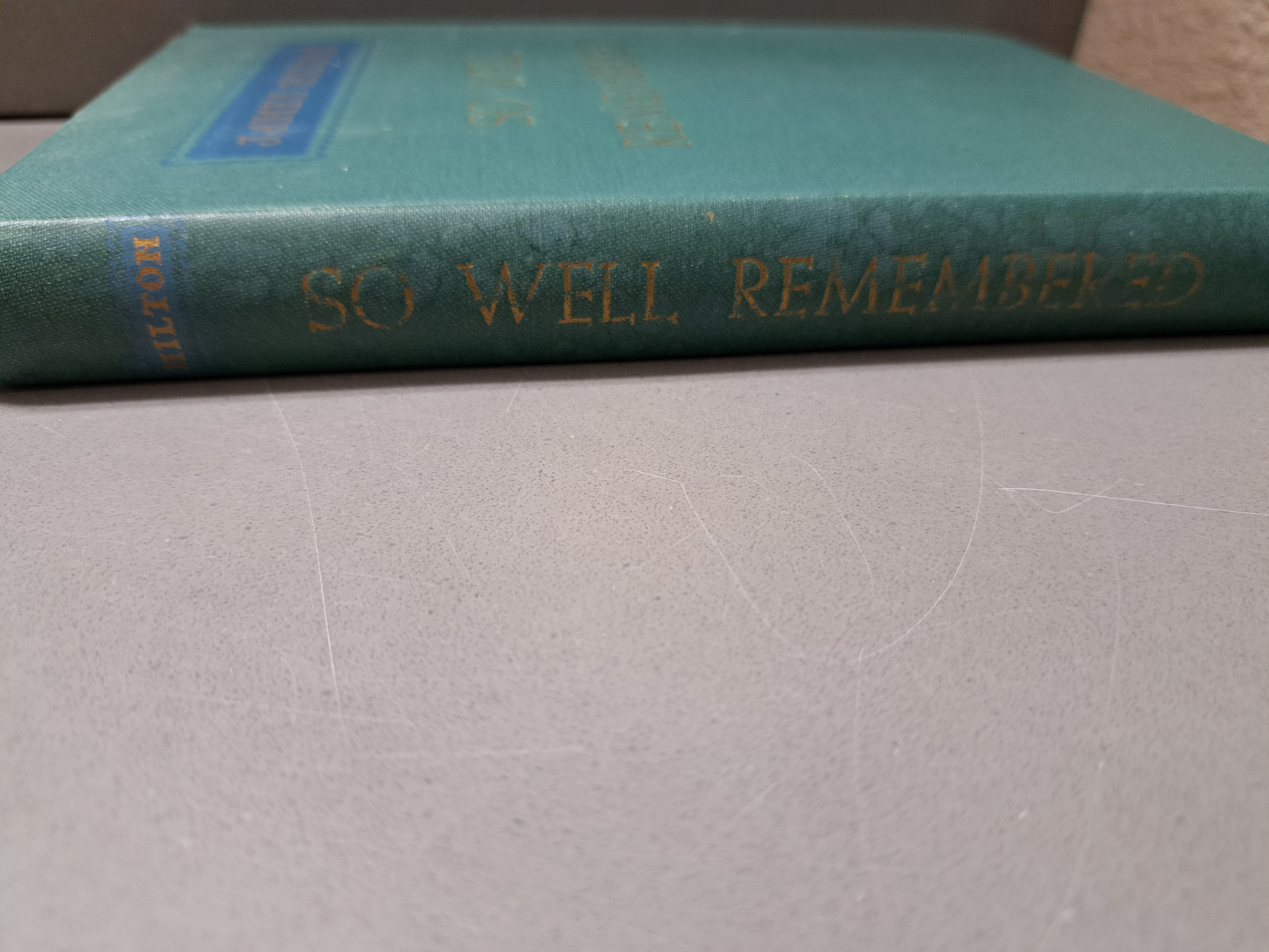 Vintage 1945 So Well Remembered by James Hilton
