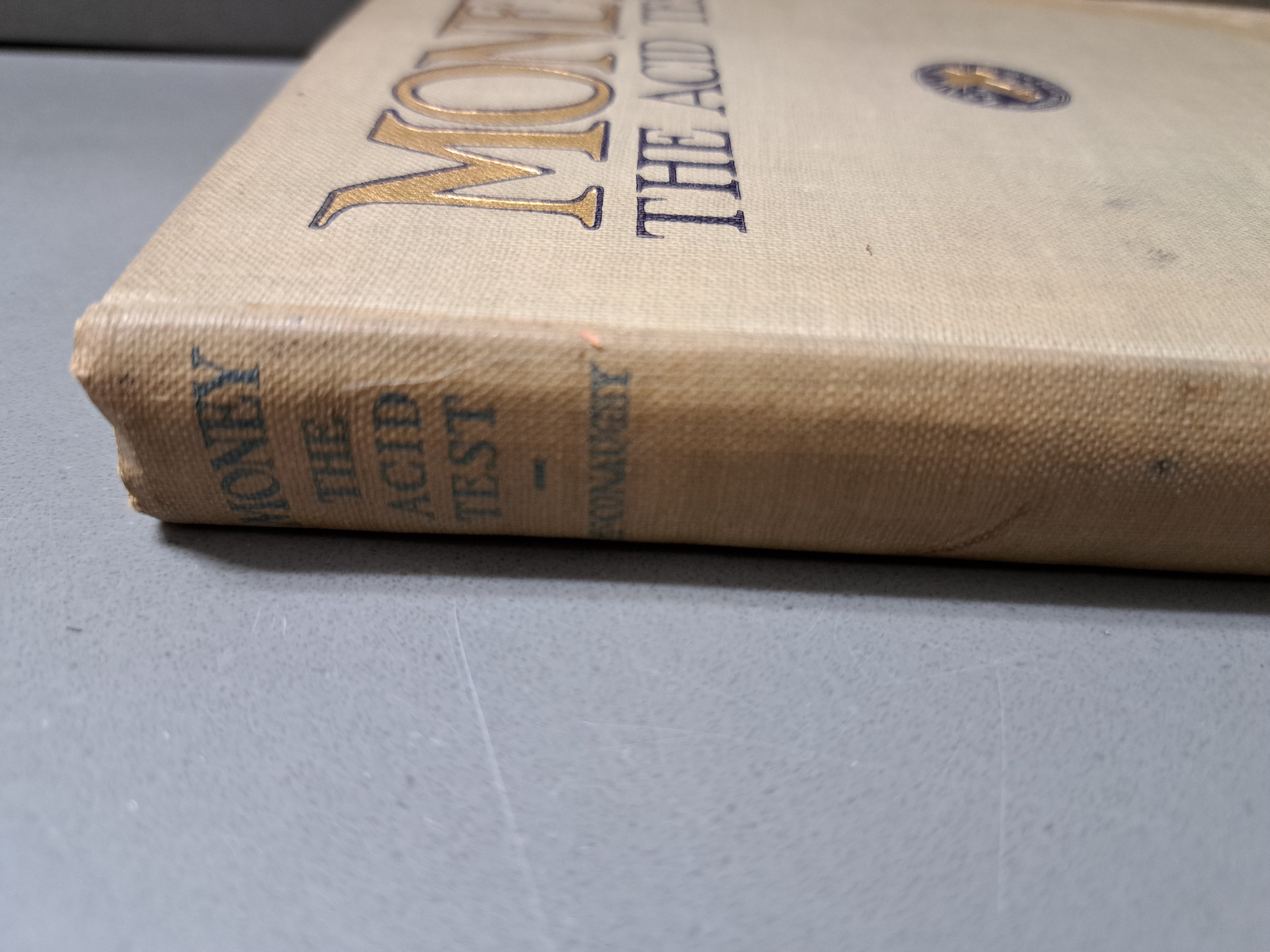 Vintage 1918 Money: The Acid Test by David McConaughy