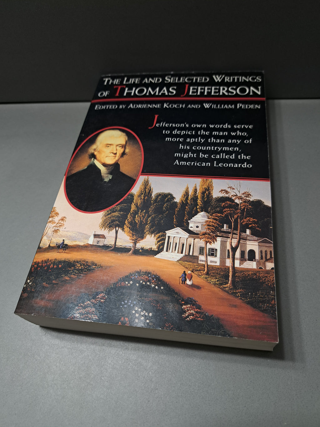 1993 edition of The Life and Selected Writings of Thomas Jefferson