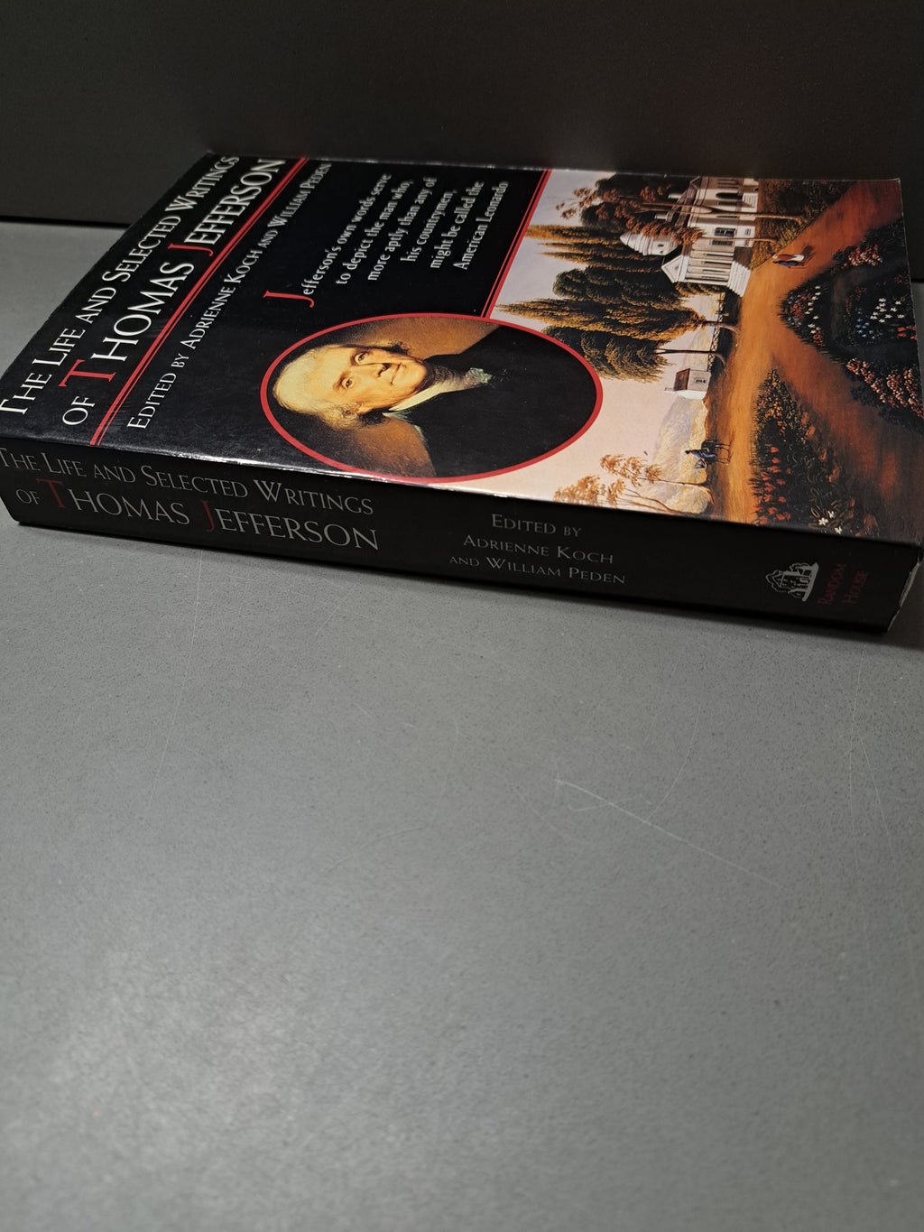 1993 edition of The Life and Selected Writings of Thomas Jefferson