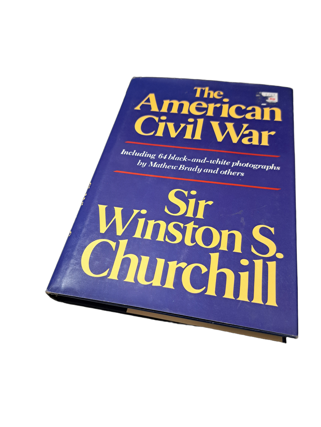 Vintage 1985 edition of The American Civil War by Sir Winston S Churchill
