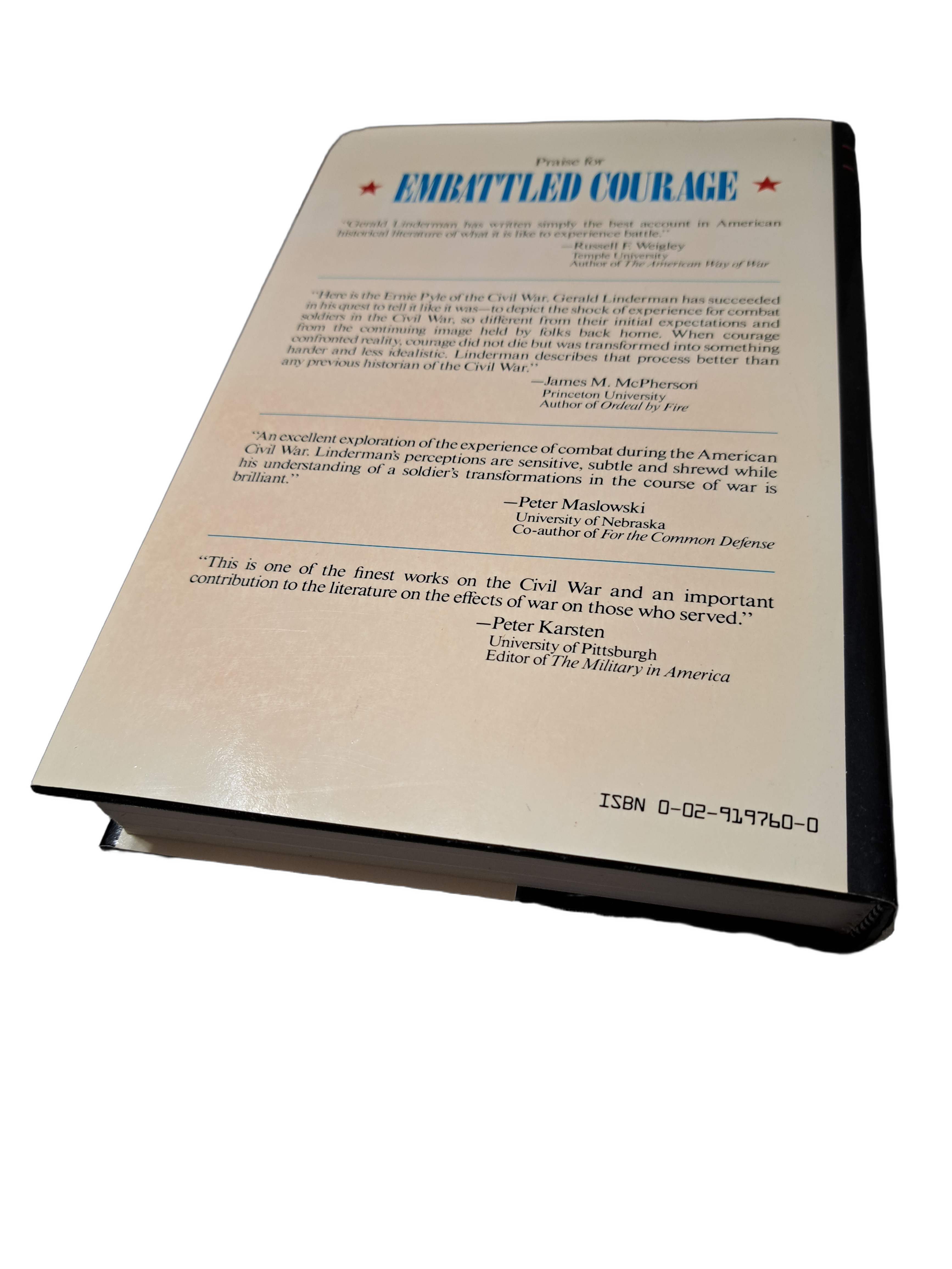 Vintage 1987 Embattled Courage: The Experience of Combat in the American Civil War by Gerald F Linderman