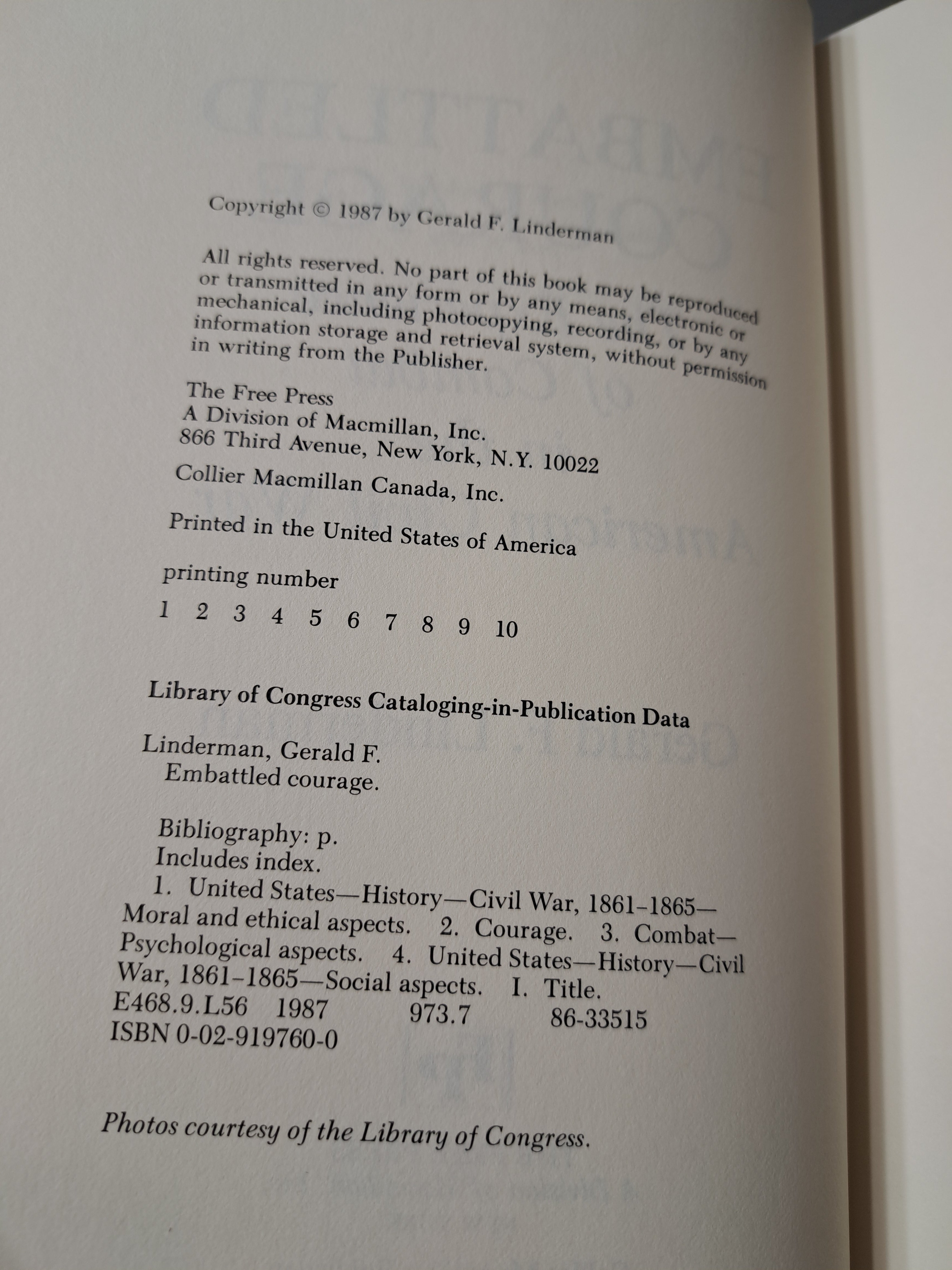 Vintage 1987 Embattled Courage: The Experience of Combat in the American Civil War by Gerald F Linderman