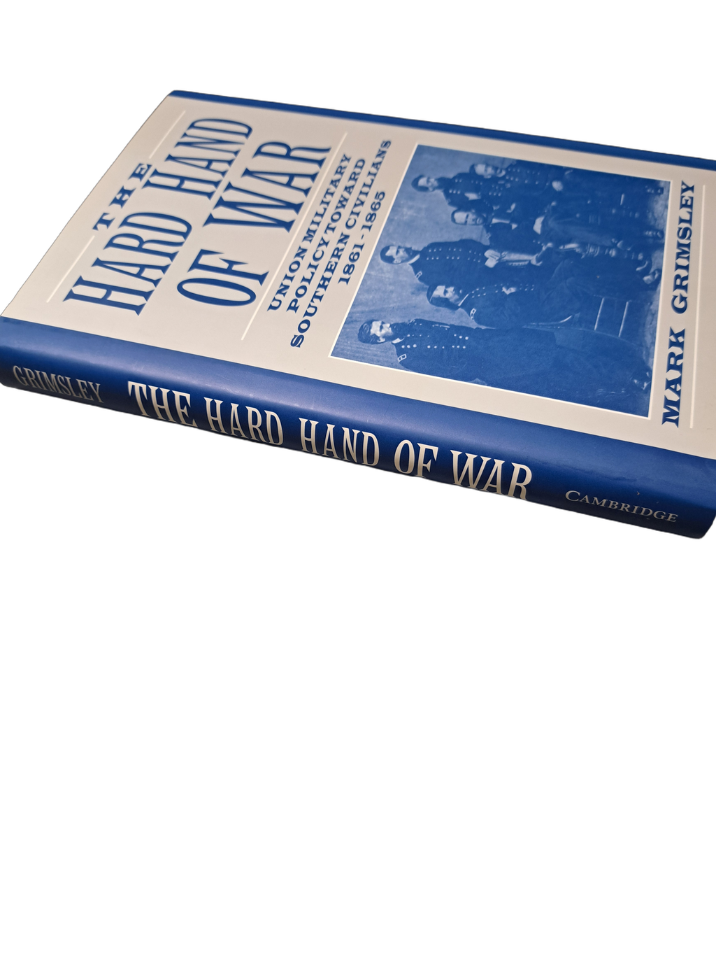 1995 first edition of The Hard Hand of War by Mark Grimsley