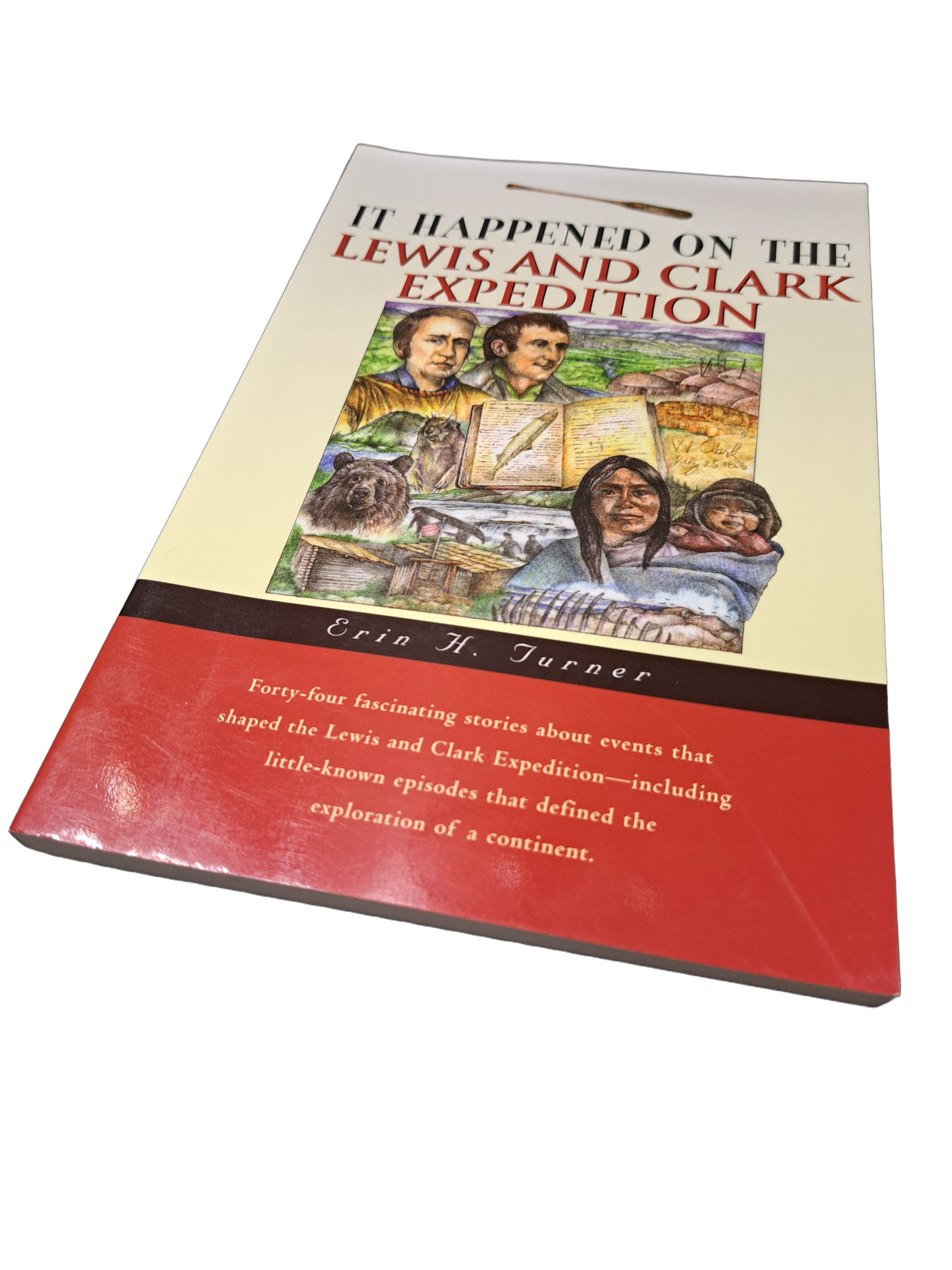It Happened on the Lewis and Clark Expedition by Erin H Turner