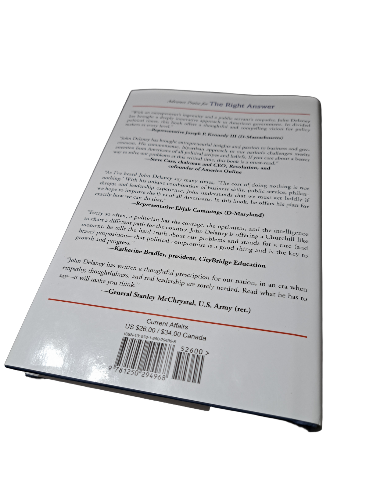 The Right Answer: How We Can Unify Our Divided Nation by John K Delaney