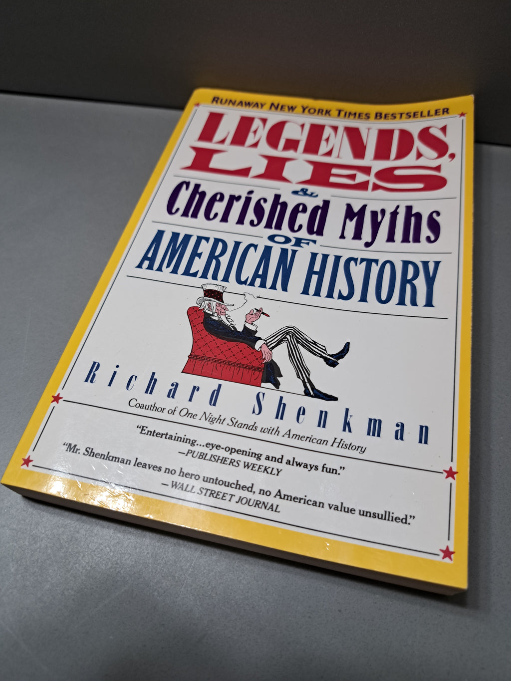 Vintage 1988 Legends, Lies & Cherished Myths of American History