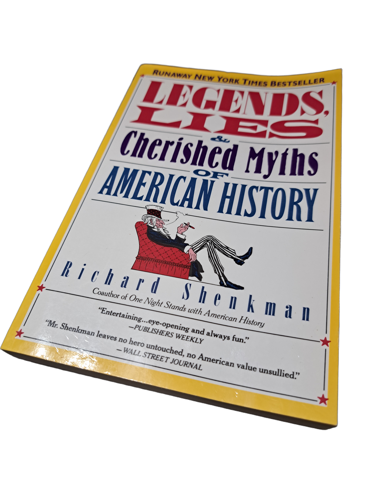 Vintage 1988 Legends, Lies & Cherished Myths of American History