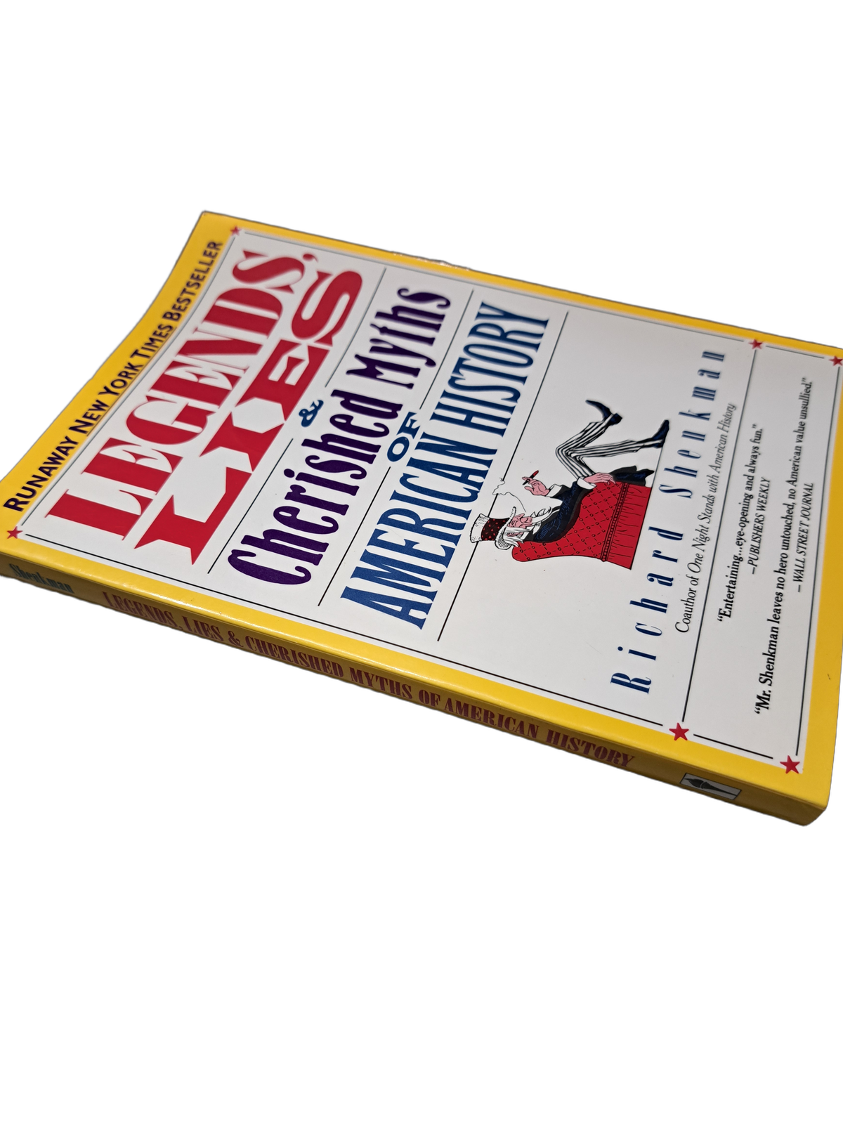 Vintage 1988 Legends, Lies & Cherished Myths of American History