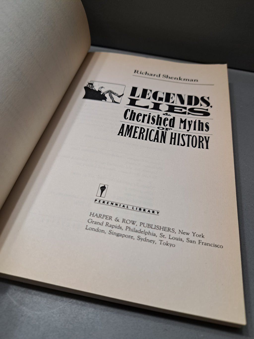 Vintage 1988 Legends, Lies & Cherished Myths of American History