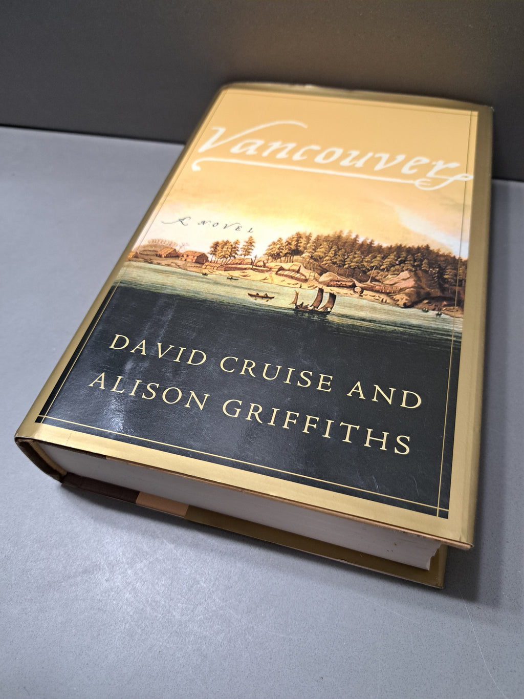 First edition of Vancouver by David Cruise and Alison Griffiths