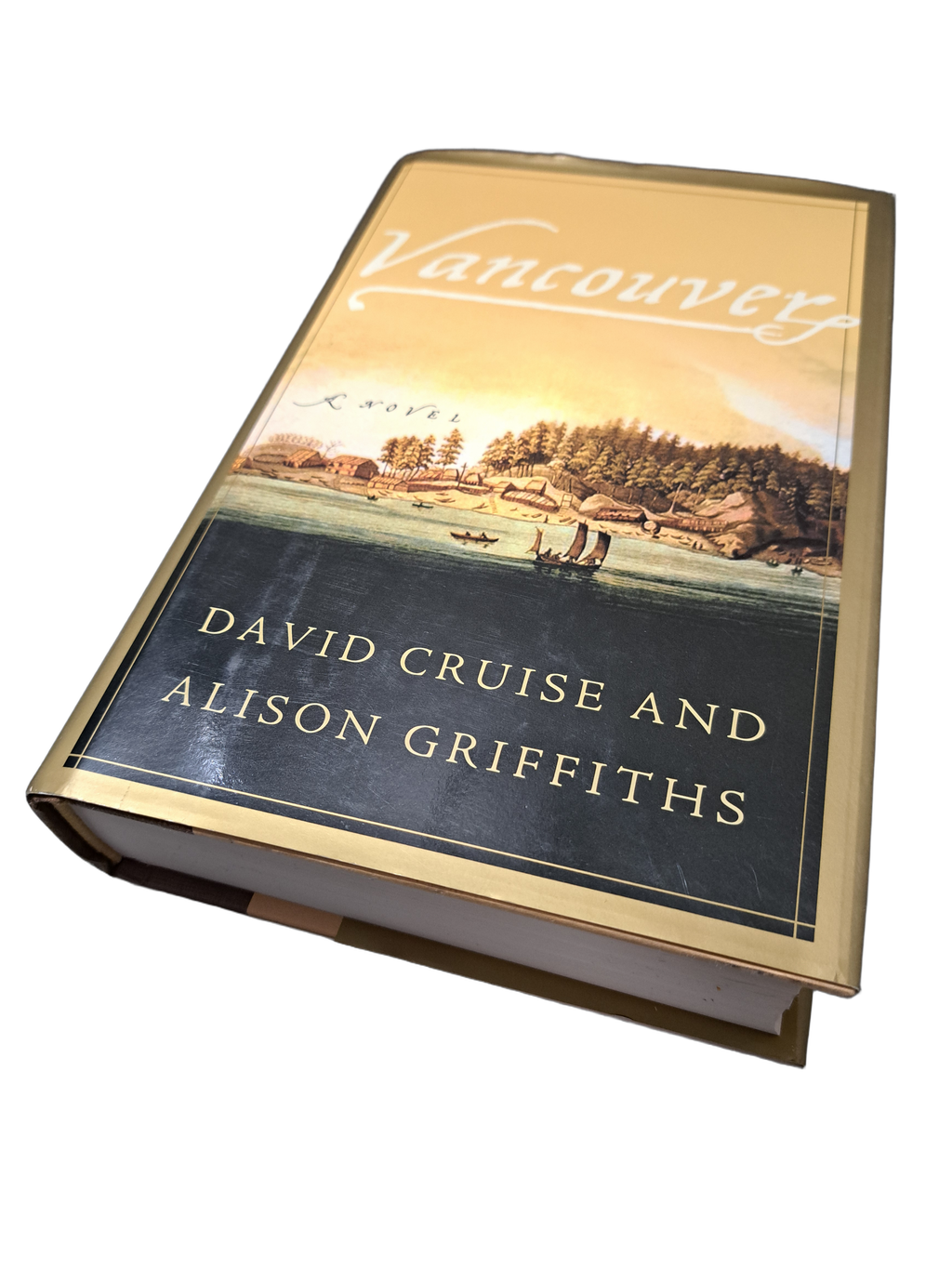 First edition of Vancouver by David Cruise and Alison Griffiths