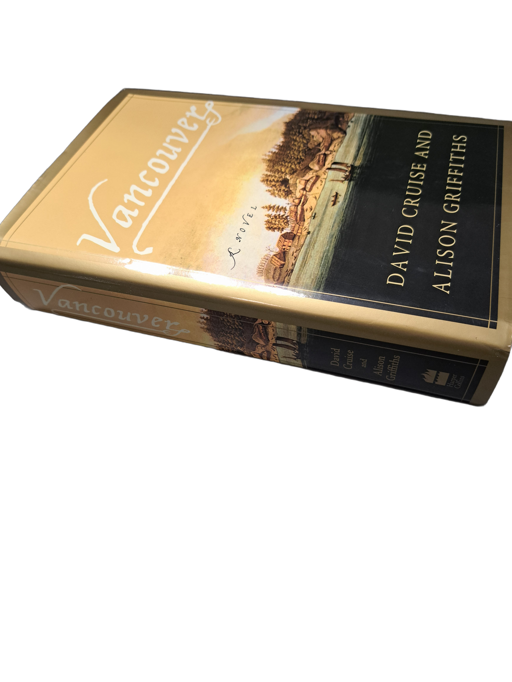 First edition of Vancouver by David Cruise and Alison Griffiths