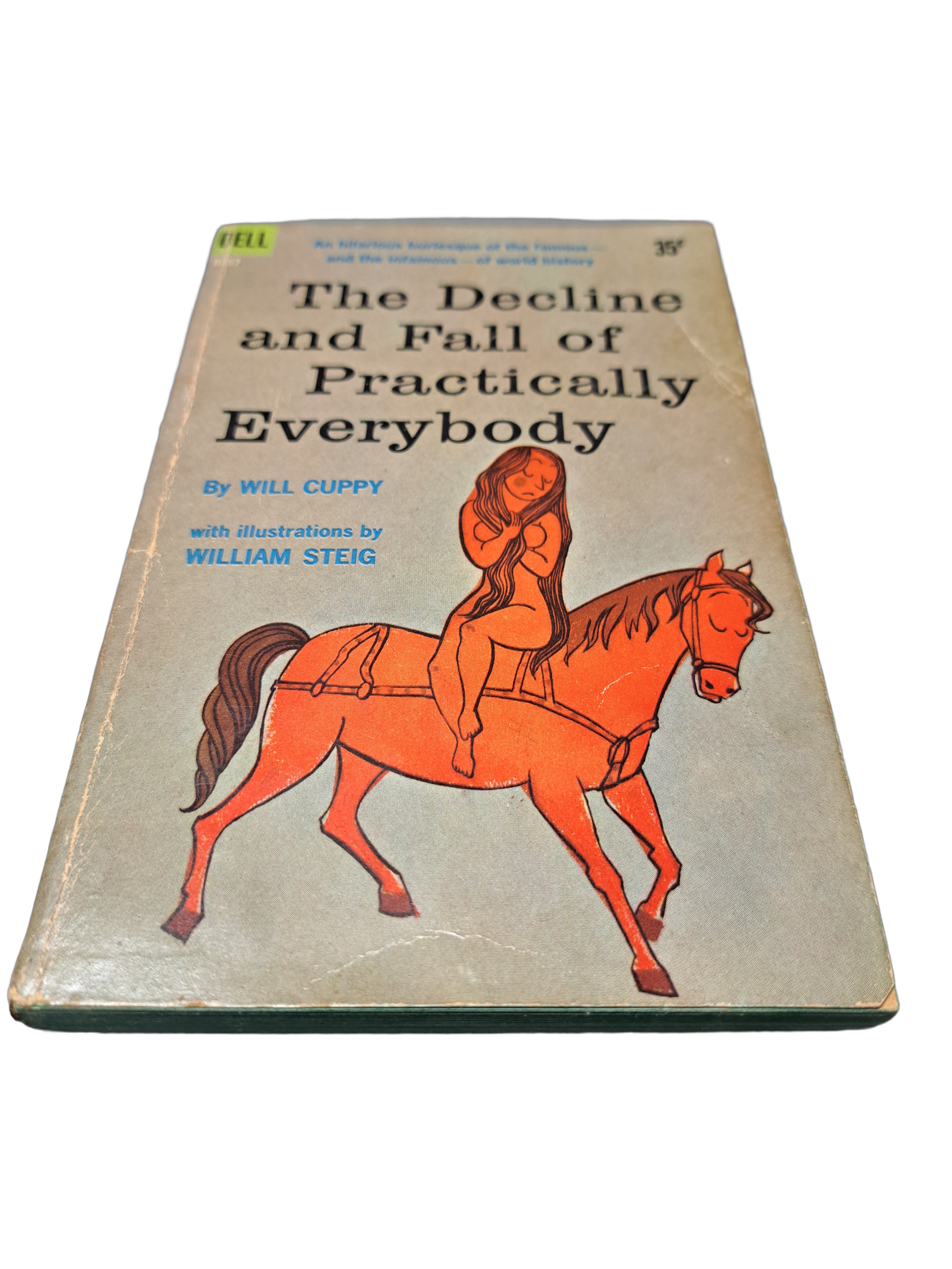 Vintage 1950 The Decline and Fall of Practically Everybody by Will Cuppy