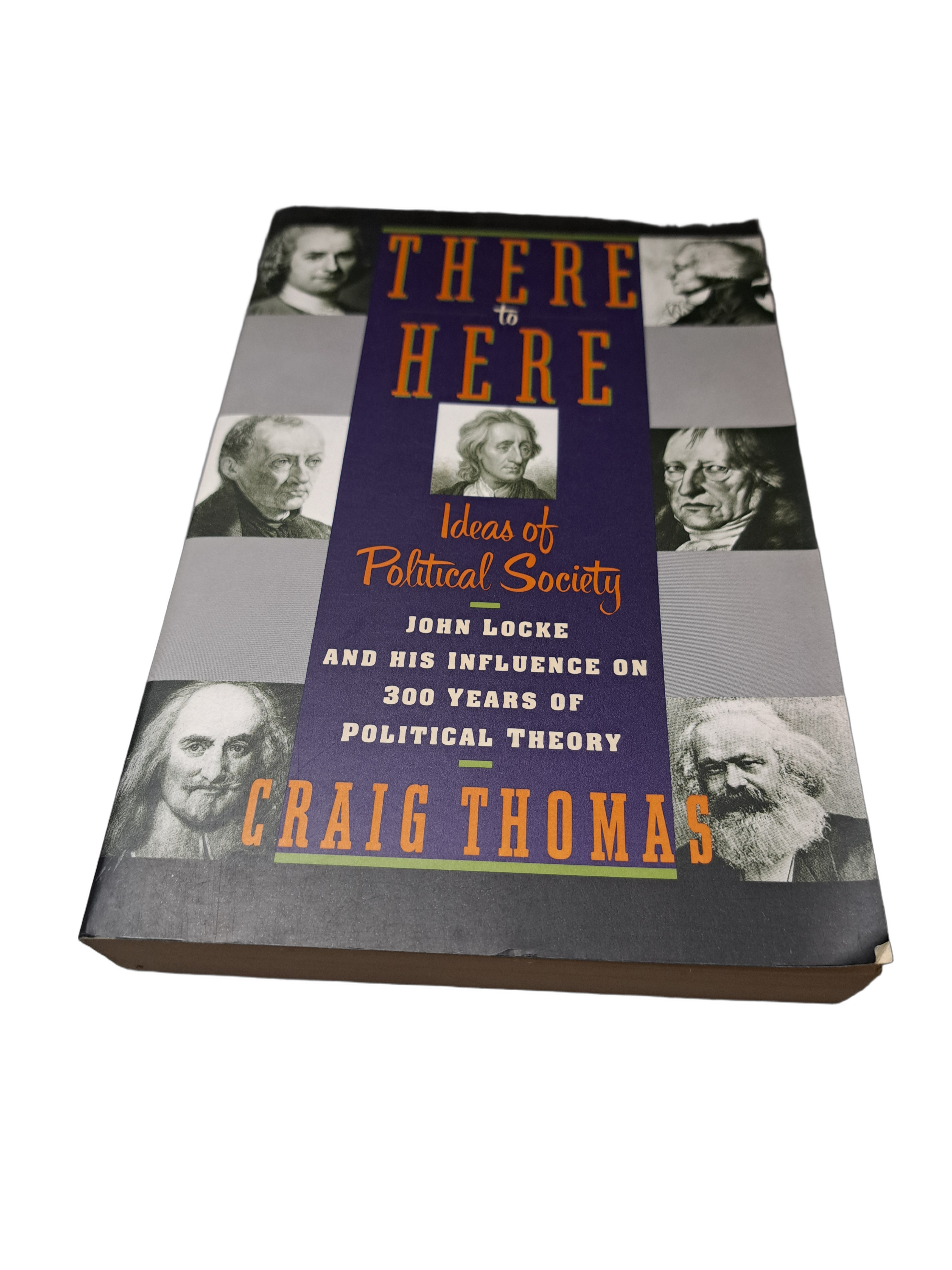 Vintage 1991 There to Here: Ideas of Political Society