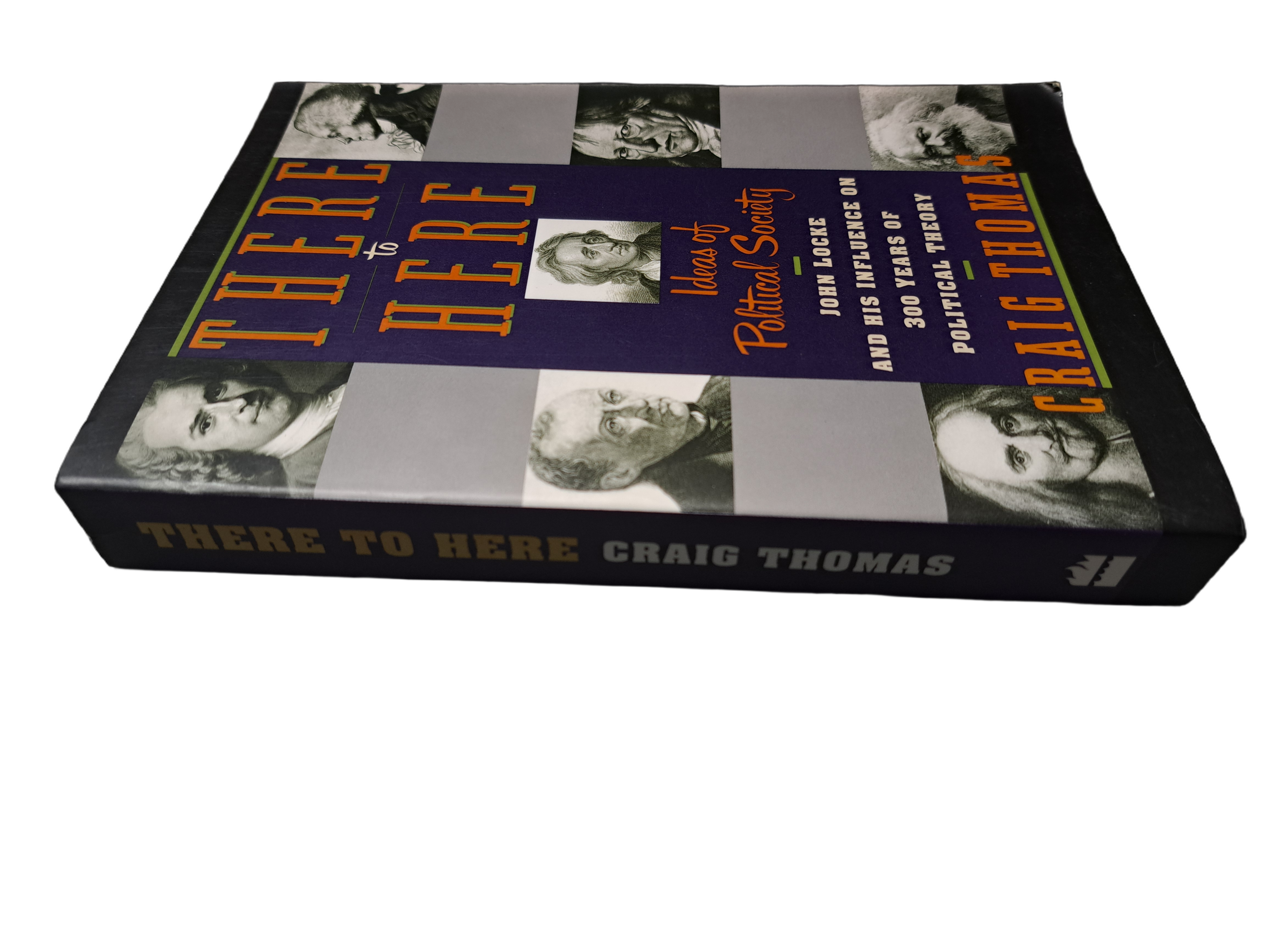 Vintage 1991 There to Here: Ideas of Political Society