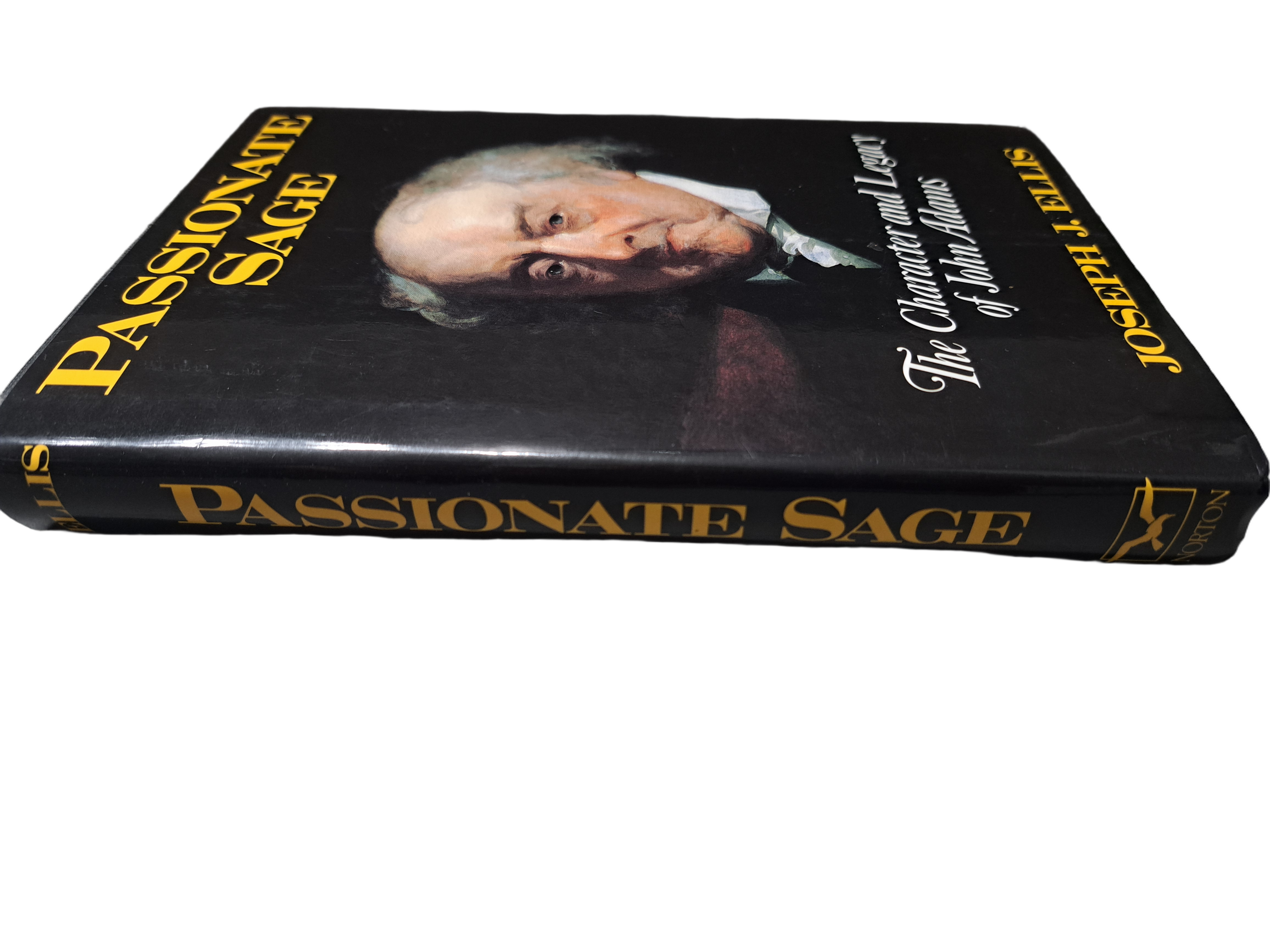 Vintage 1993 Passionate Sage: The Character and Legacy of John Adams
