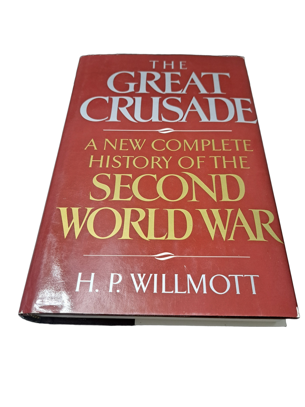 Vintage 1989 The Great Crusade: A New Complete History of the Second World War