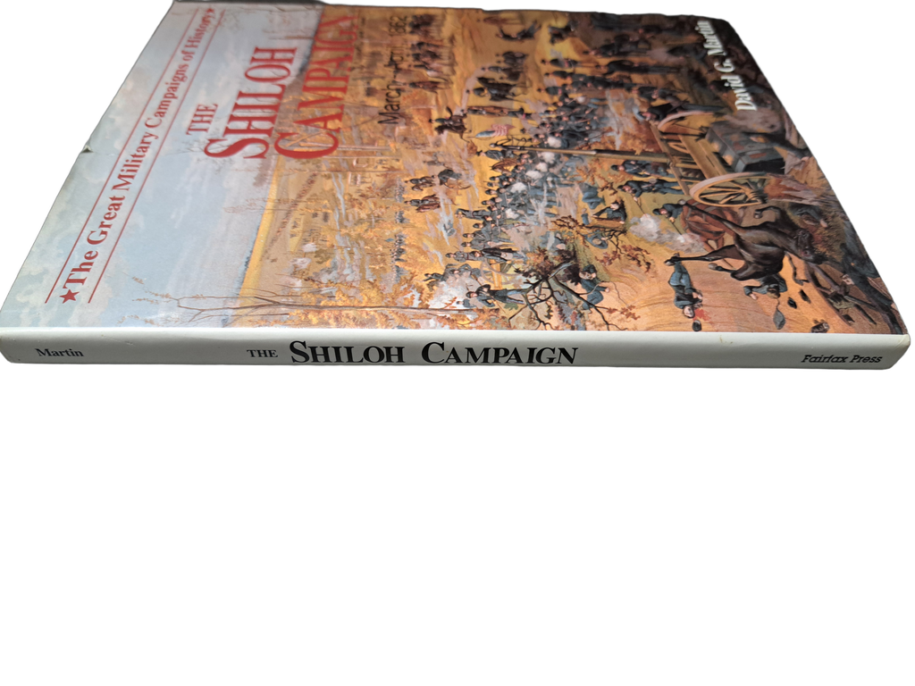 Vintage 1987 The Shiloh Campaign March - April, 1862