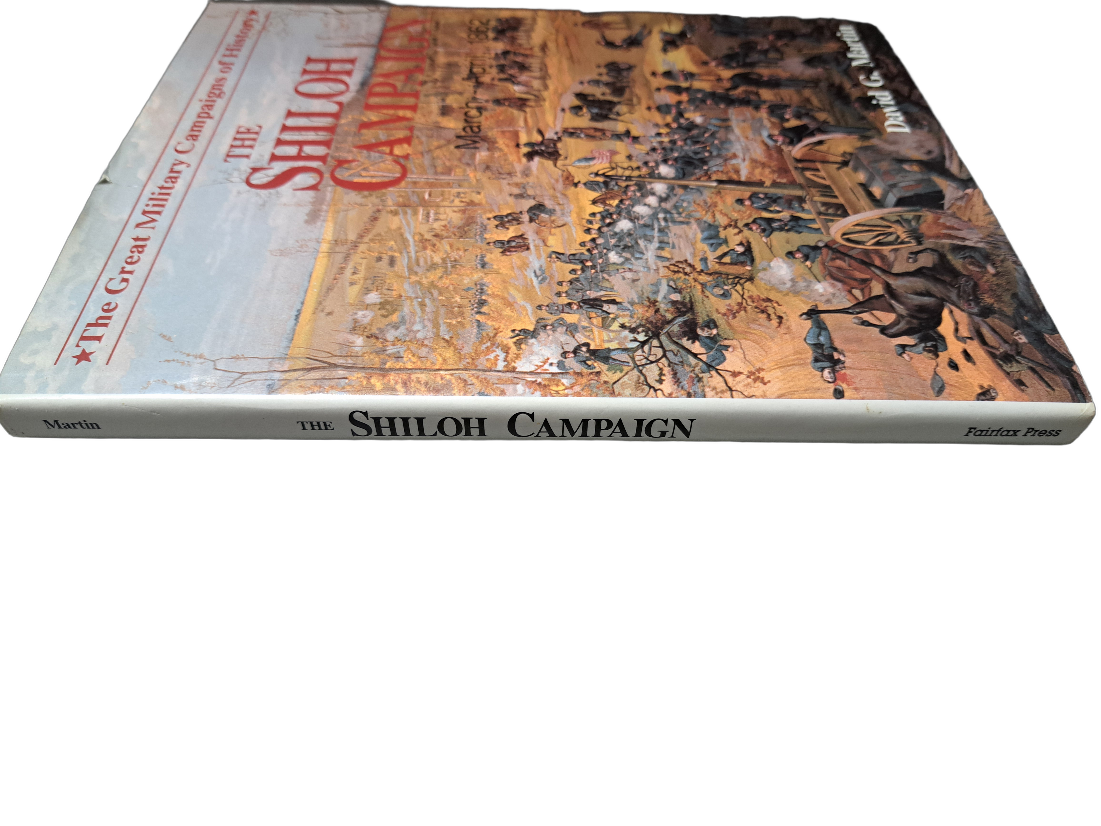 Vintage 1987 The Shiloh Campaign March - April, 1862