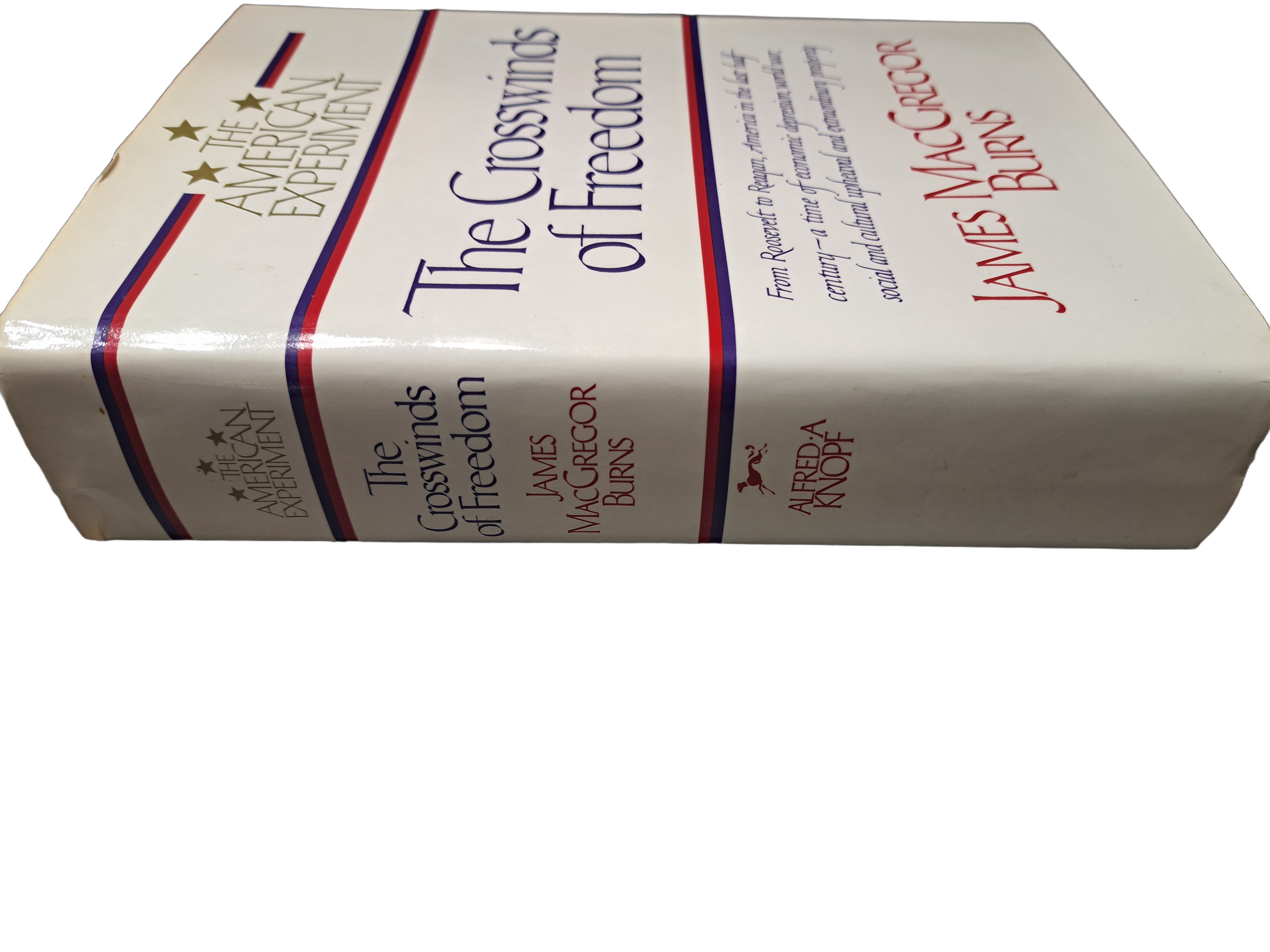 Vintage 1989 The American Experiment: The Crosswinds of Freedom